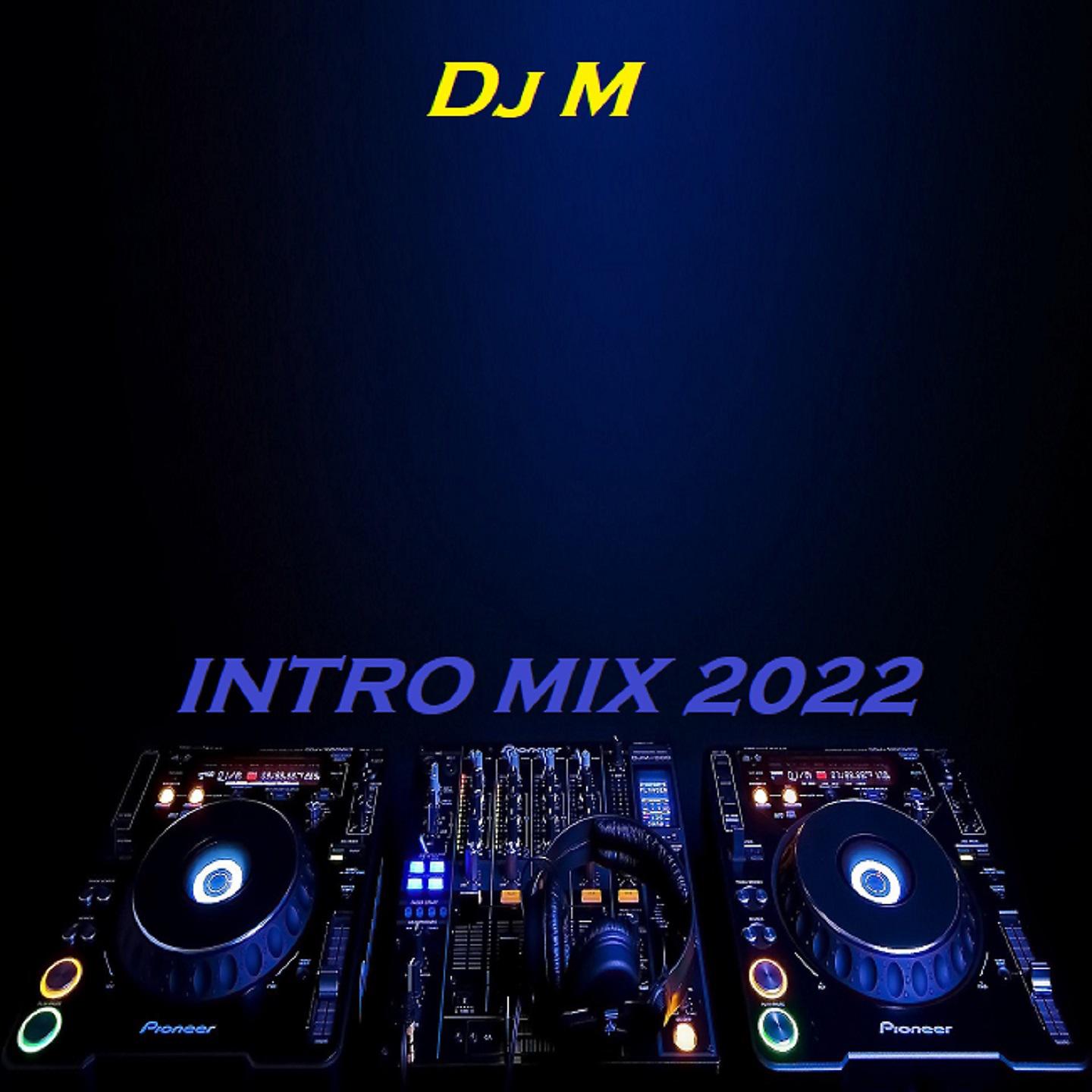 Постер альбома INTRO MIX 2022