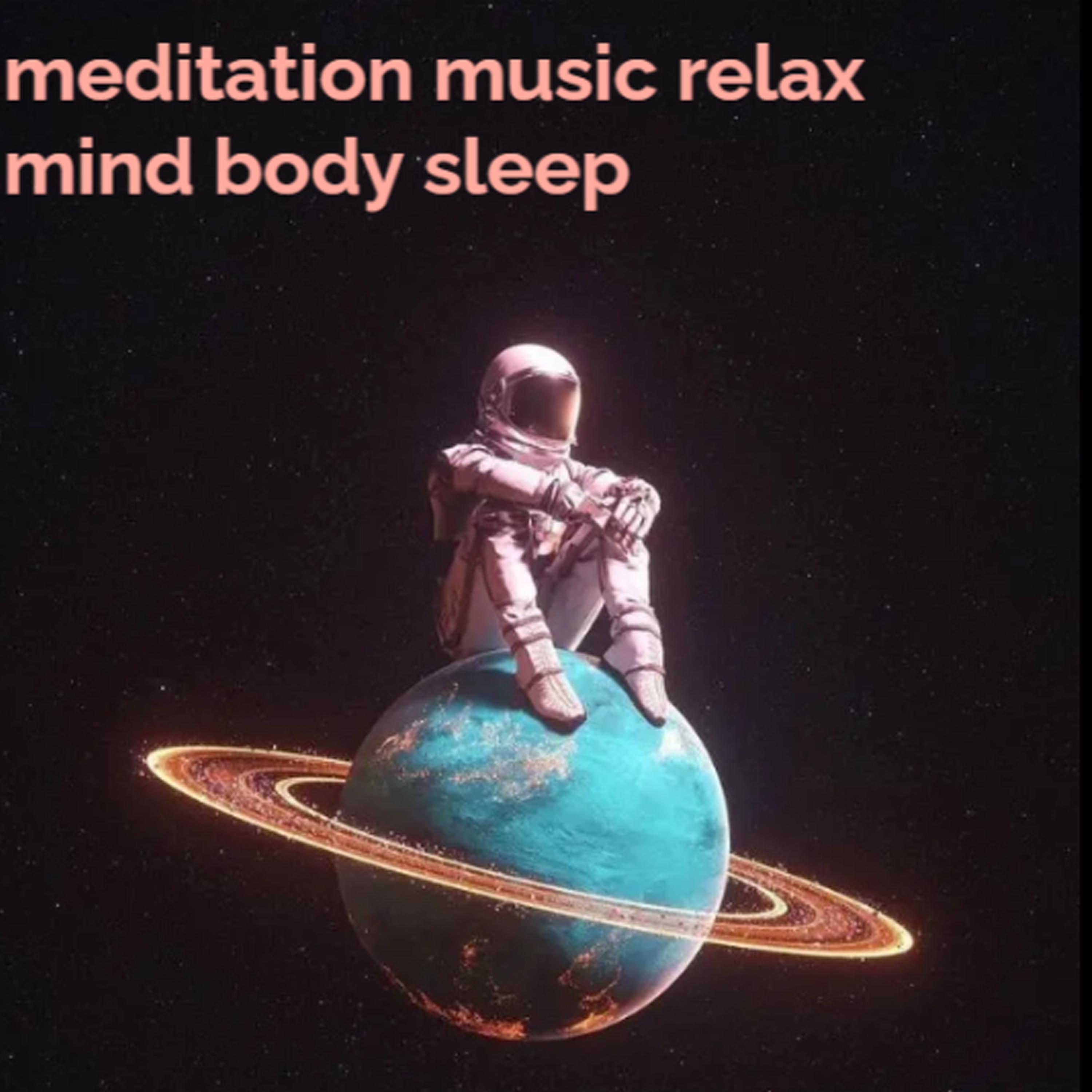 Постер альбома meditation music relax mind body sleep