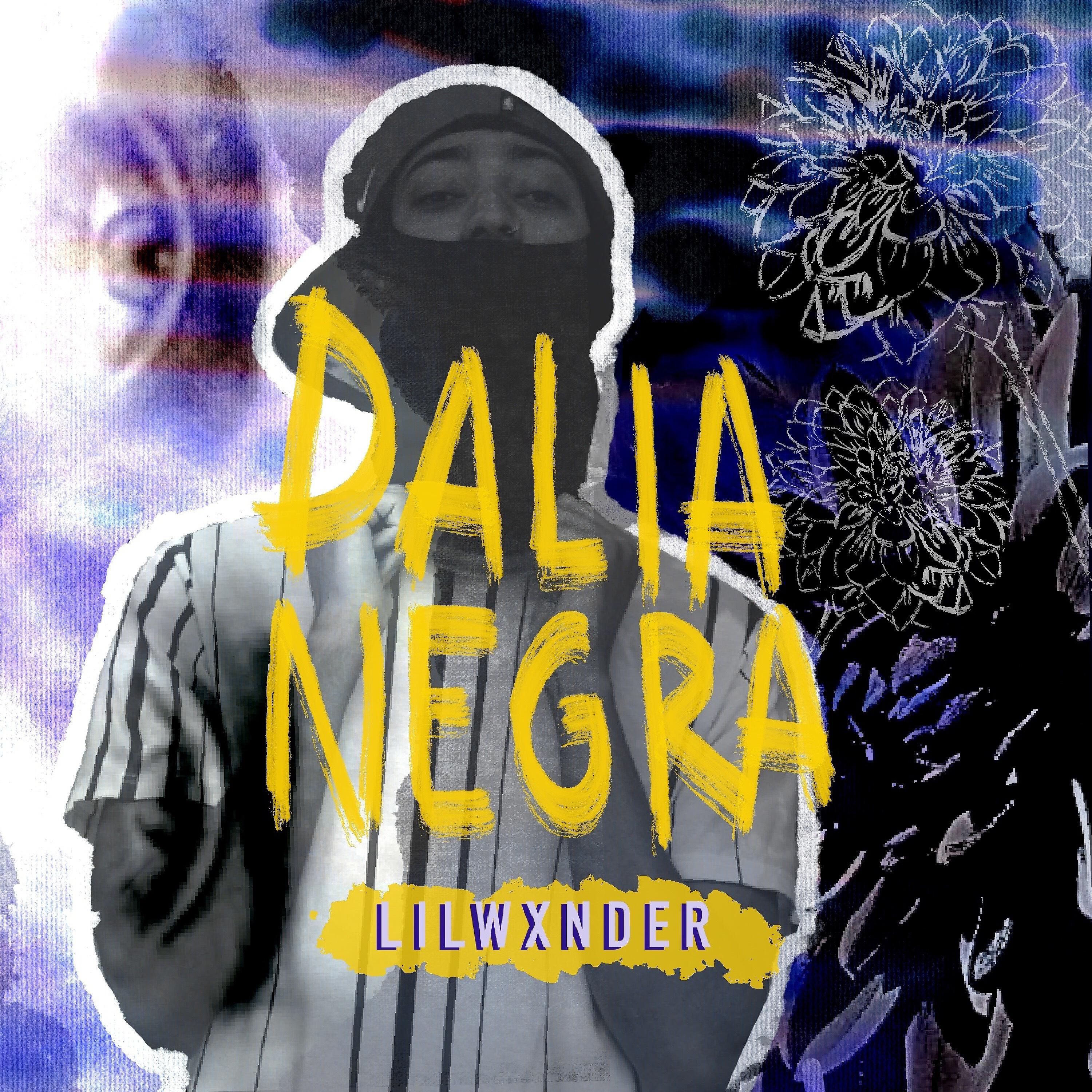 LILWXNDER - Dalia Negra