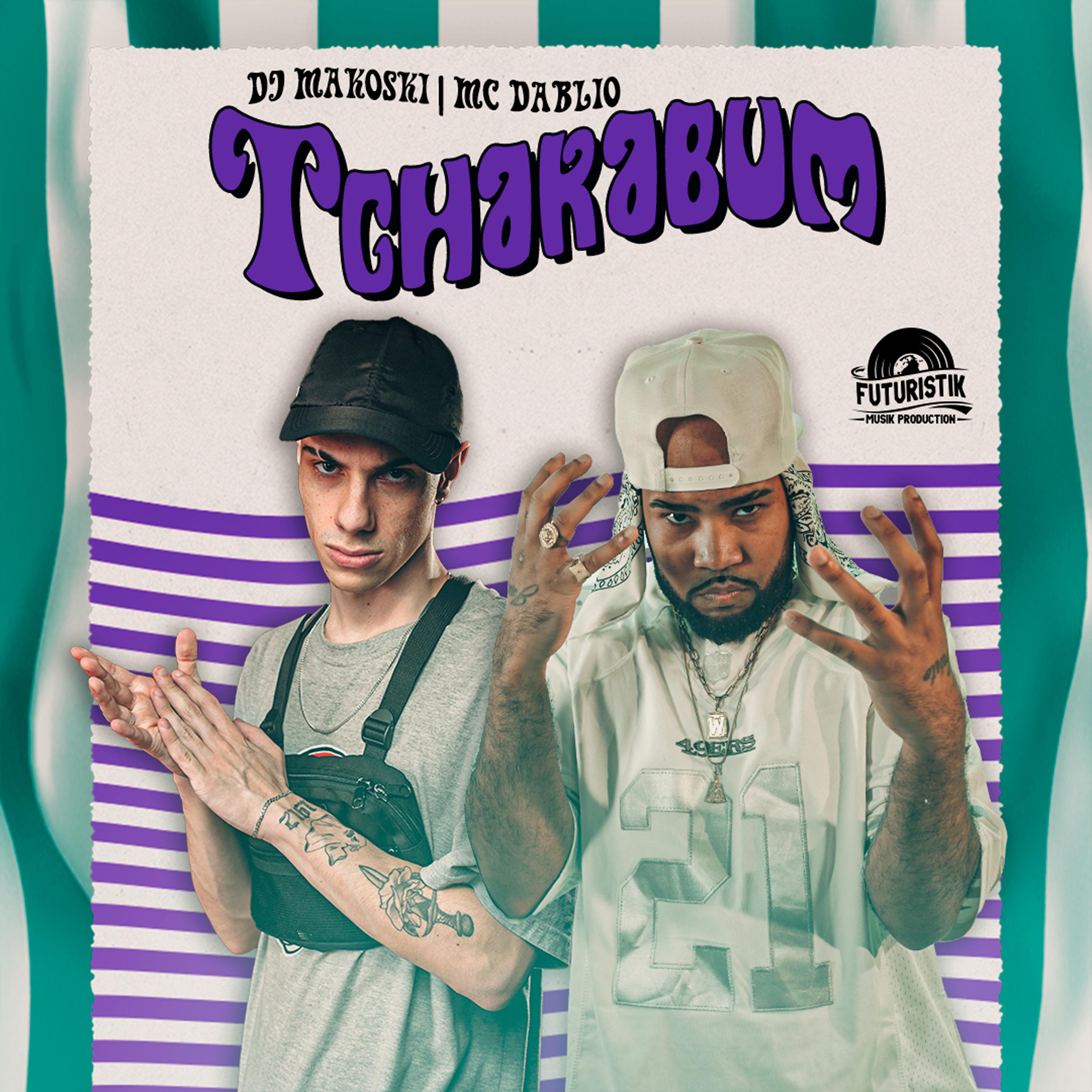 Постер альбома Tchakabum