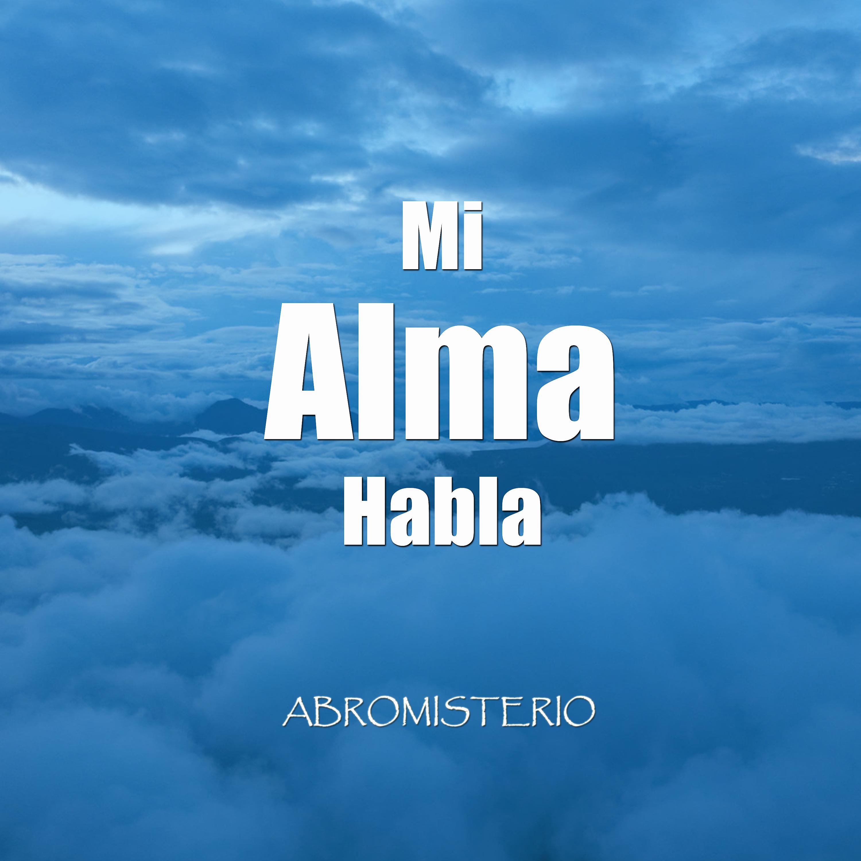 Постер альбома Mi Alma Habla