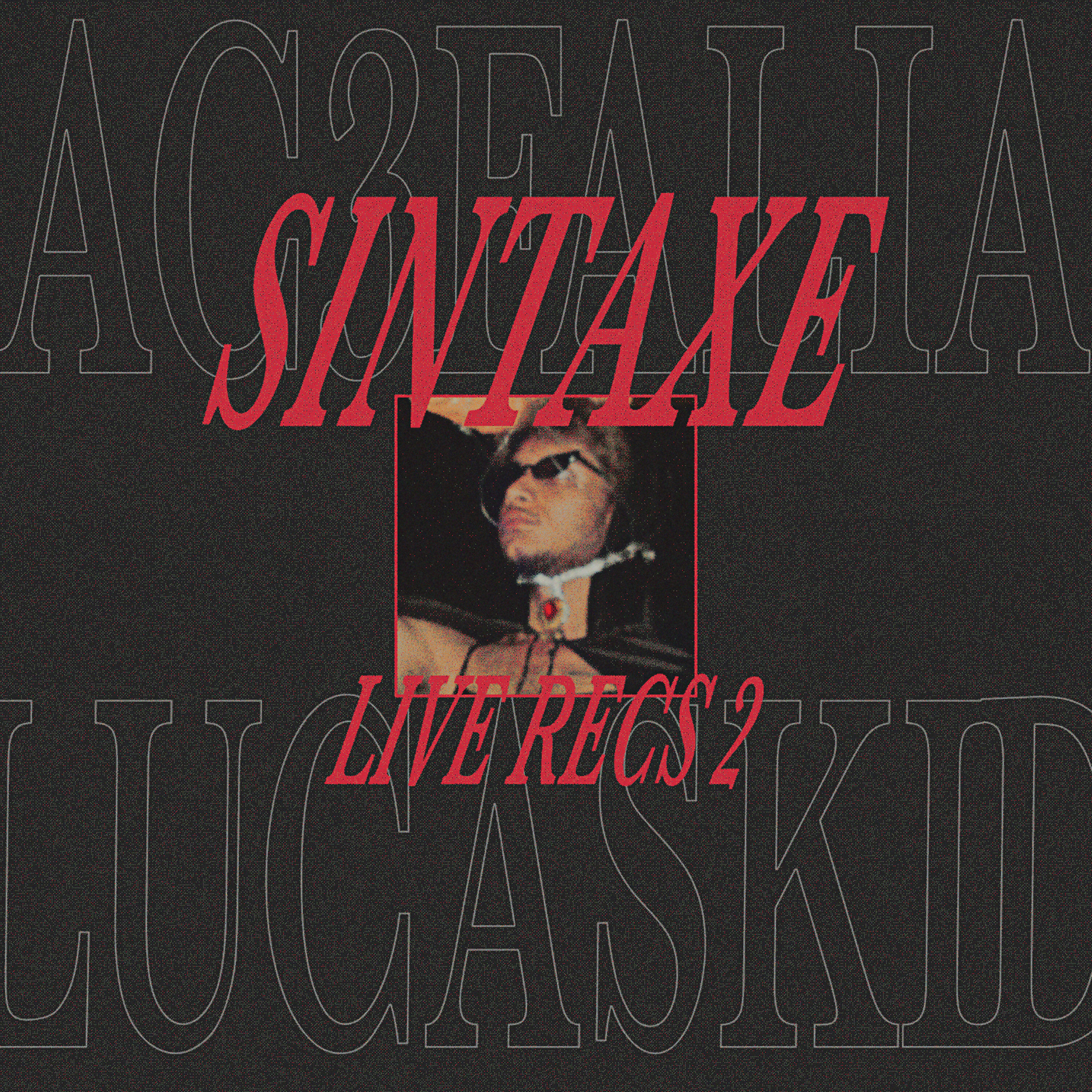 Sintaxe - A3 (Live Recs 2)