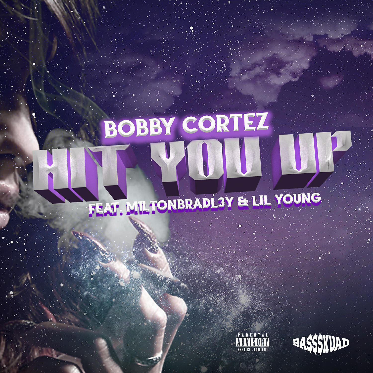 Bobby Cortez - HIT YOU UP (feat. Milton Bradley & Lil Young)