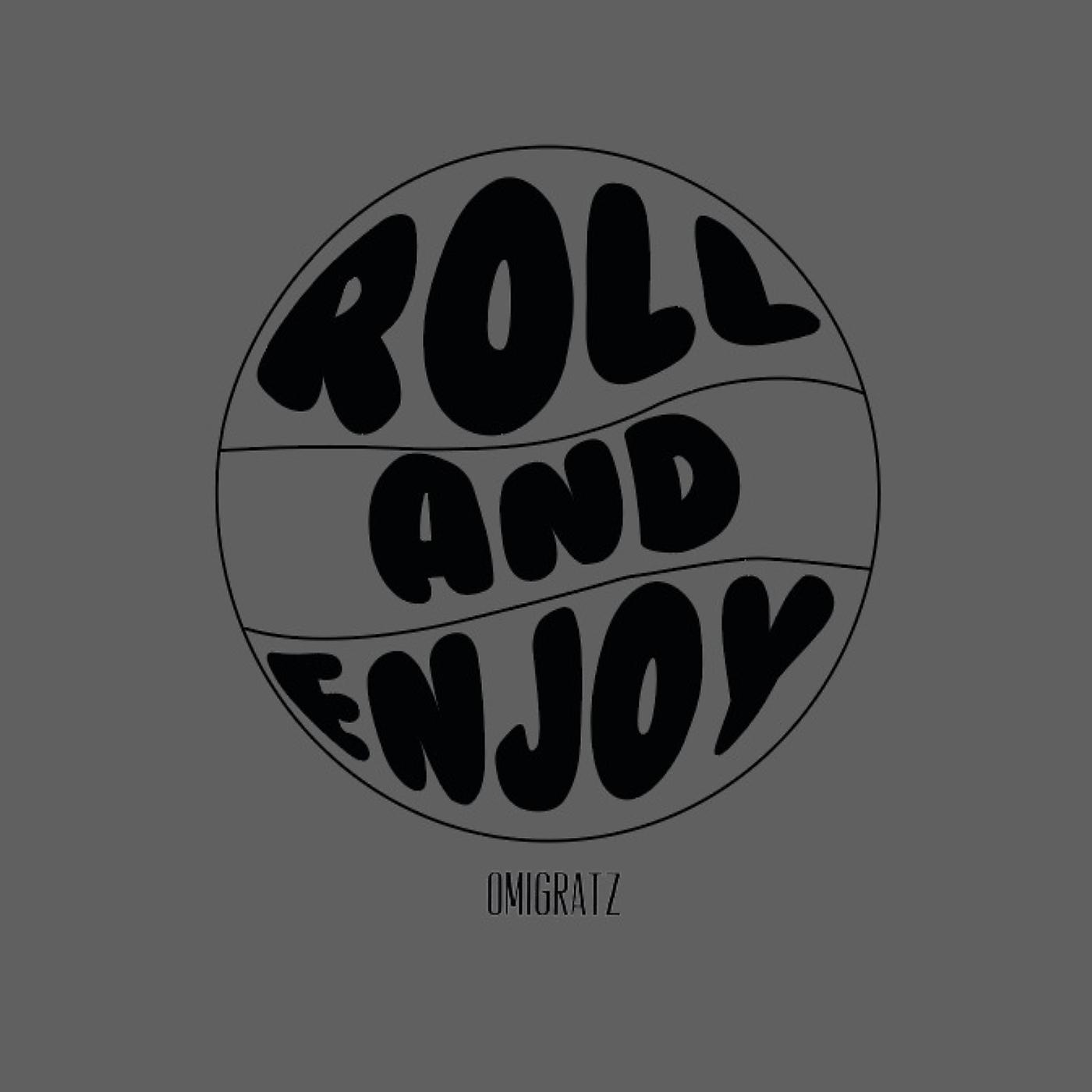Постер альбома Roll and Enjoy