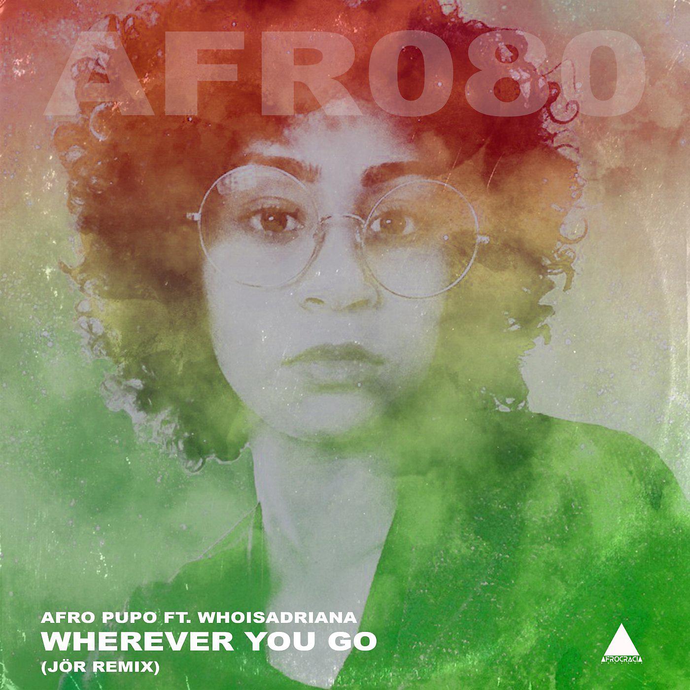 Постер альбома Wherever You Go (JÖR Remix)