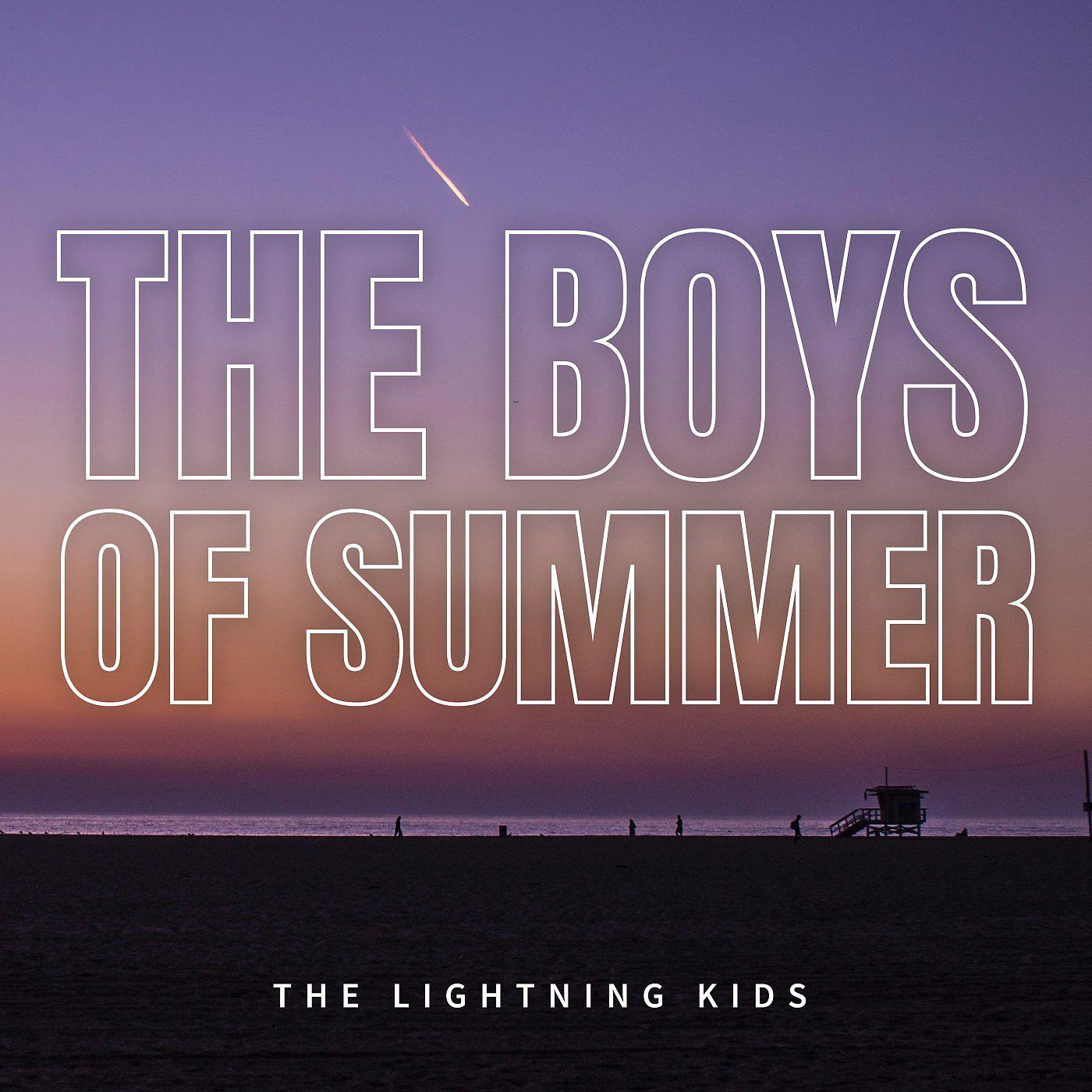 Постер альбома The Boys Of Summer