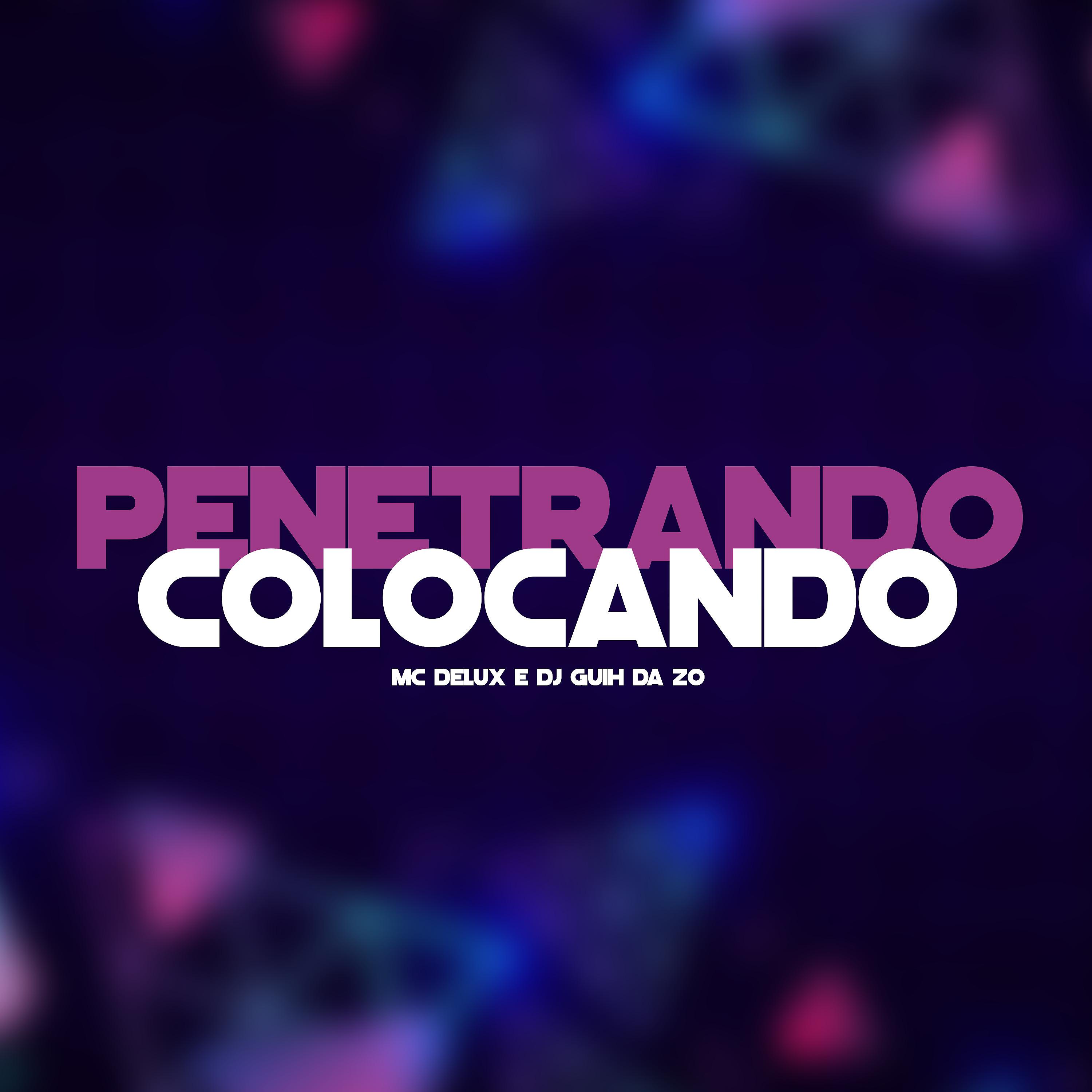 Постер альбома Penetrando Colocando