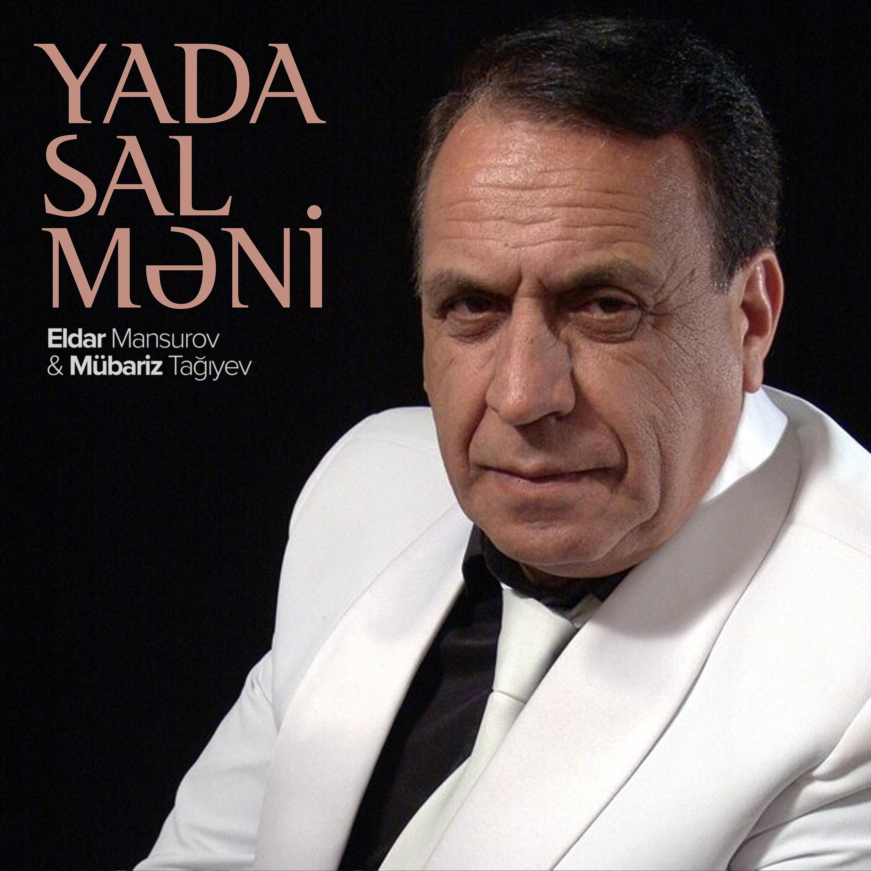 Постер альбома Yada Sal Məni