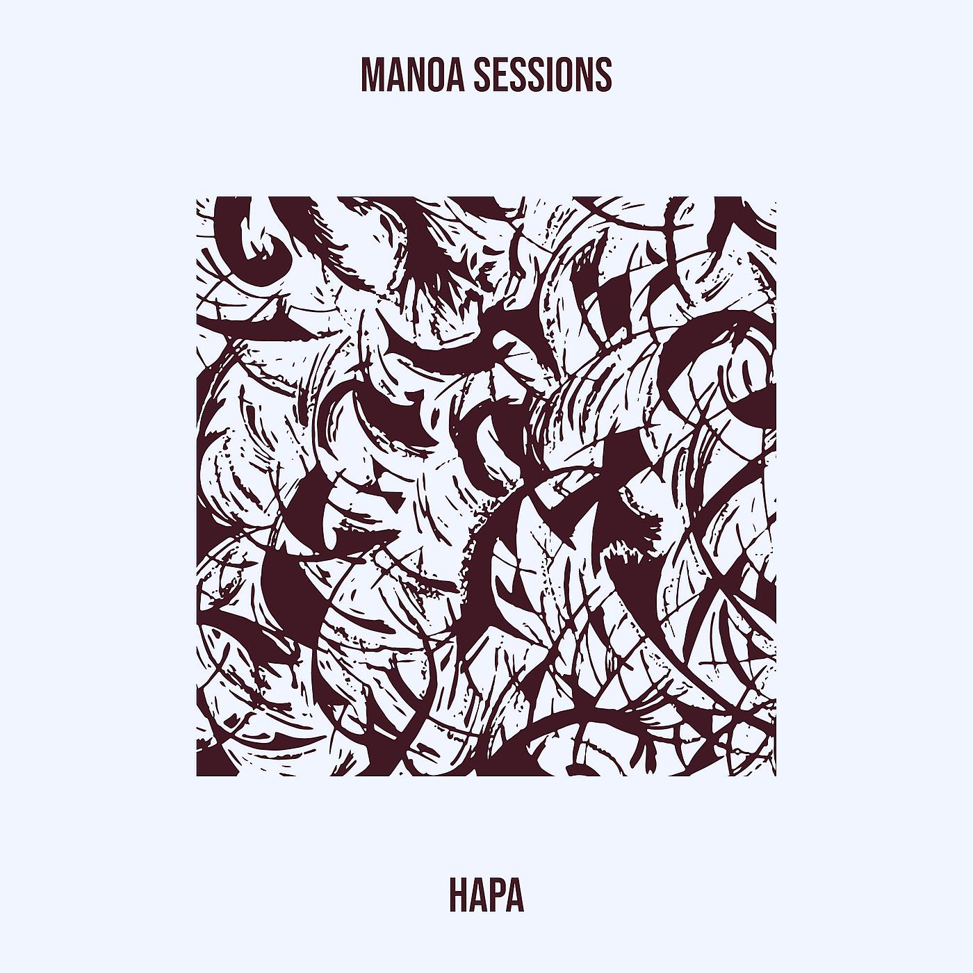 Постер альбома Manoa Sessions