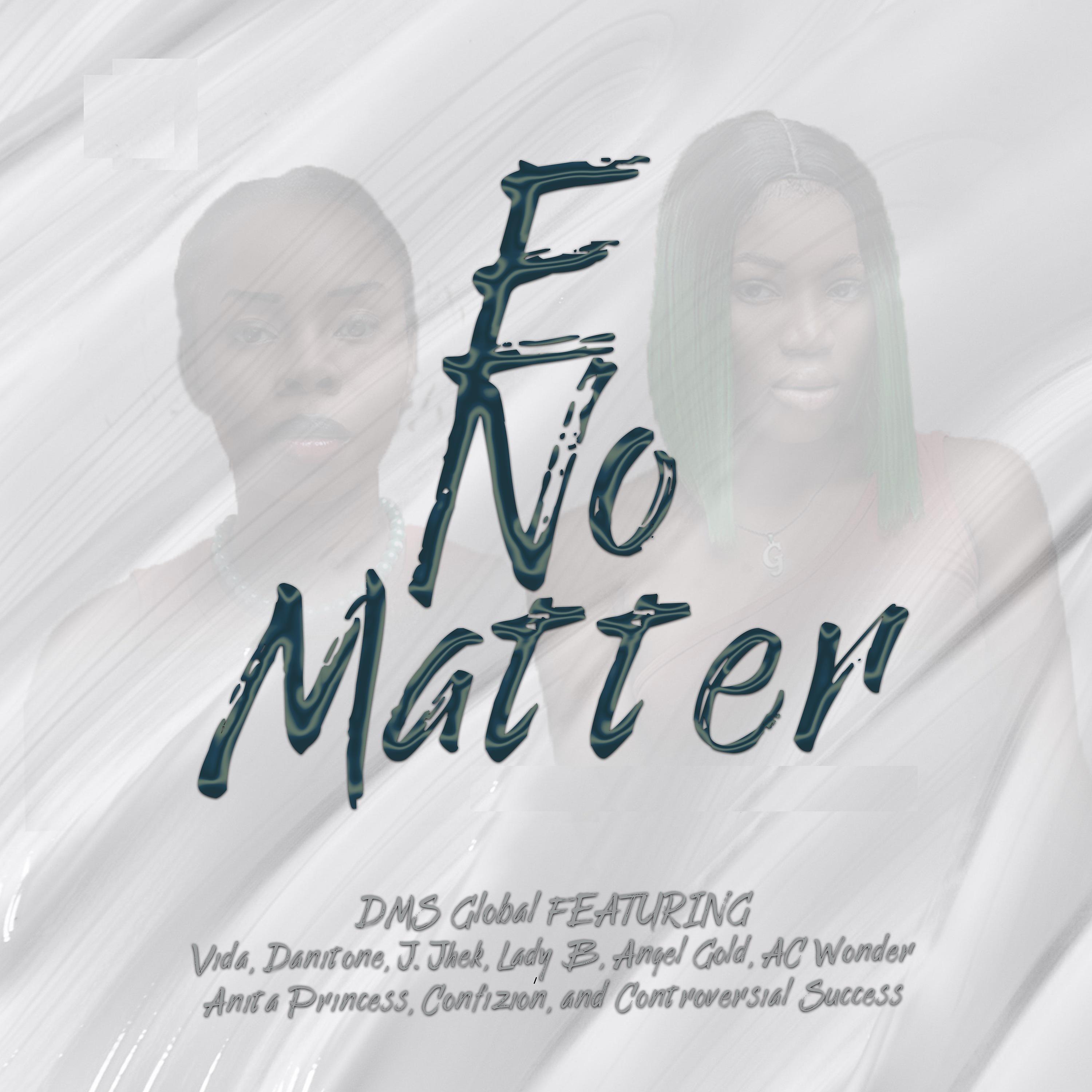 Постер альбома E No Matter