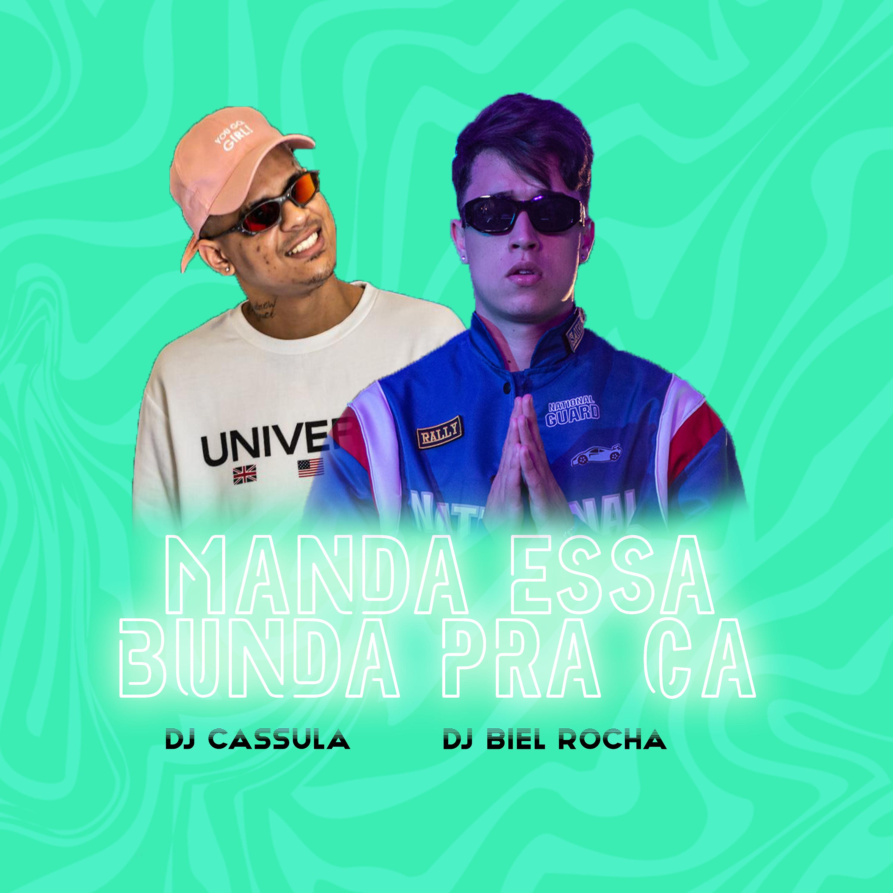 Постер альбома Manda Essa Bunda pra Ca