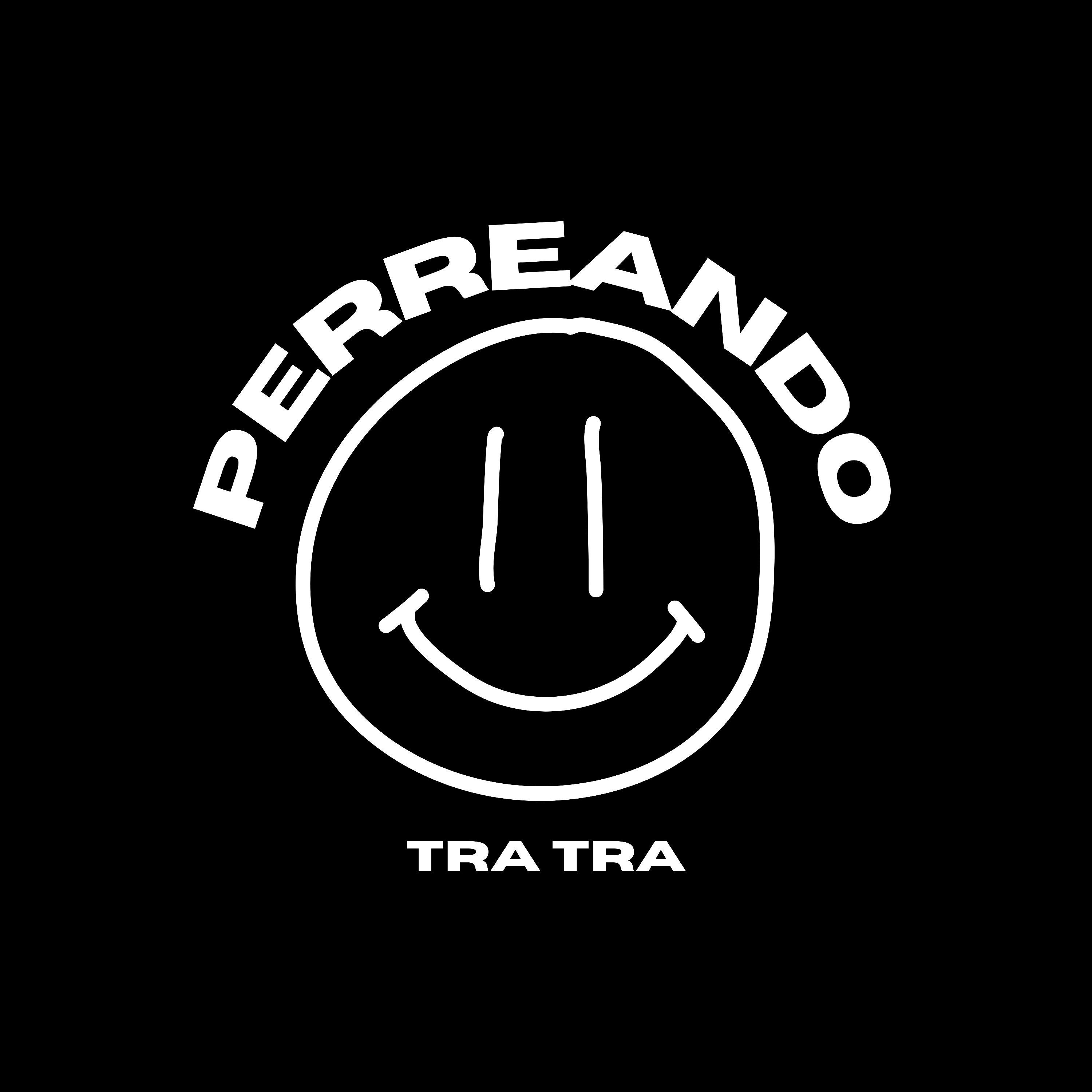 Постер альбома Perreando Tra Tra