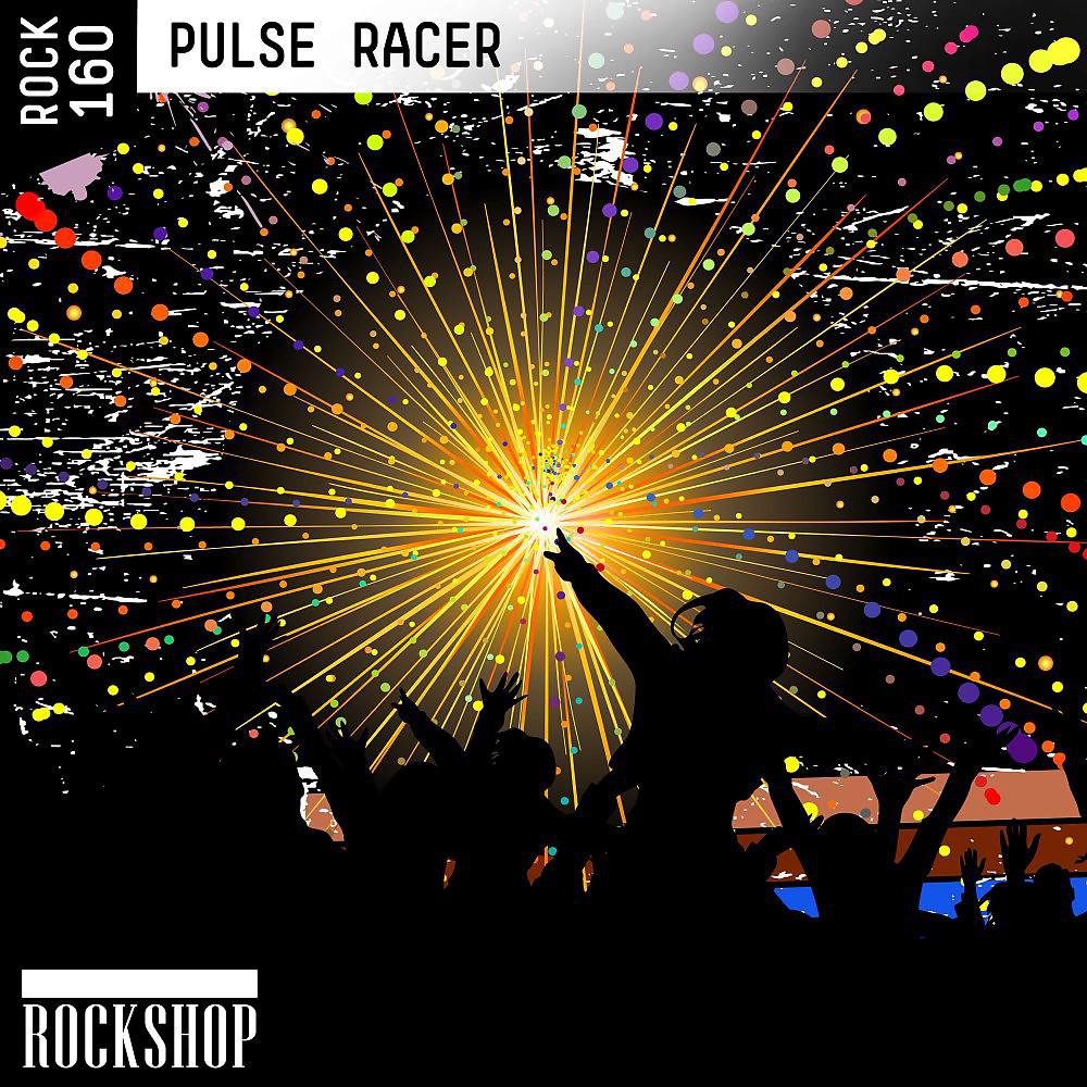 Постер альбома Pulse Racer