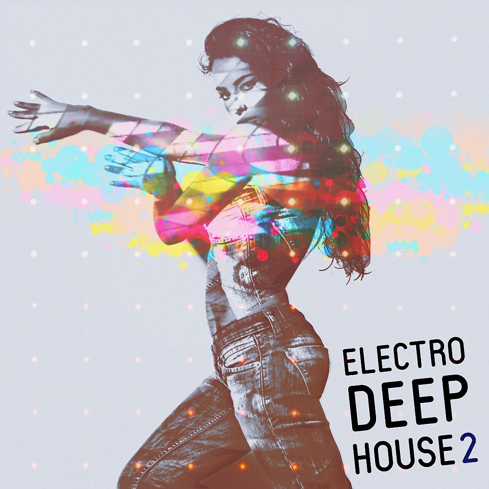 Постер альбома Electro Deep House, Vol. 2
