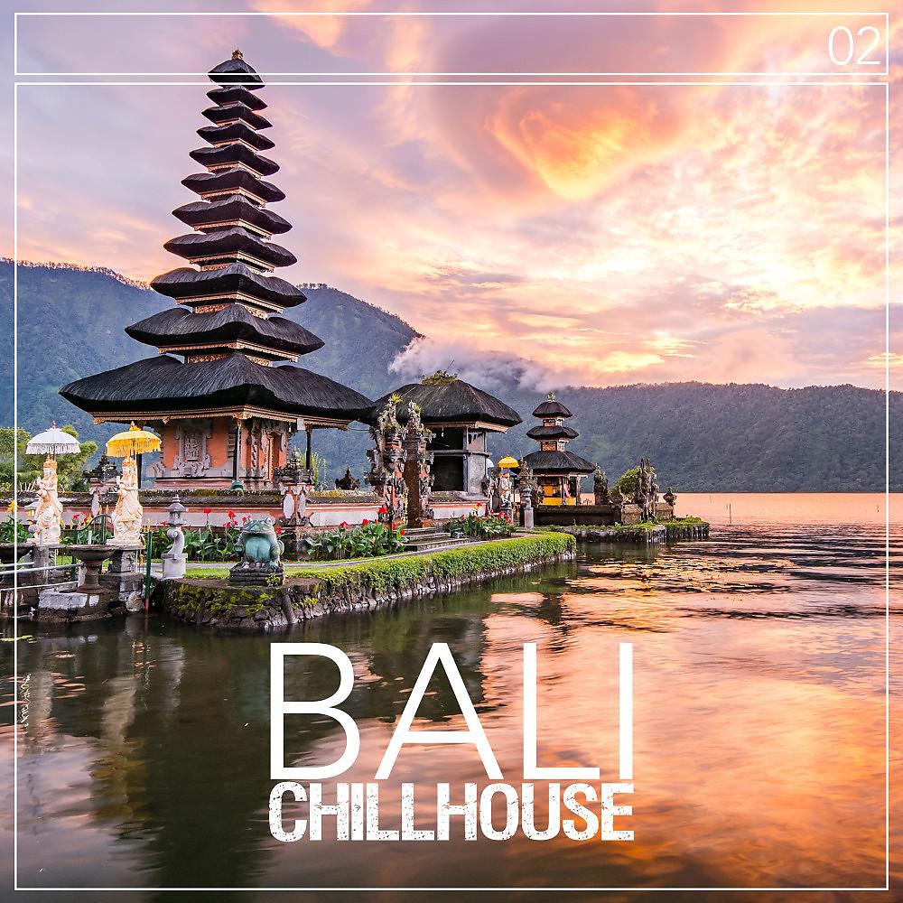Постер альбома Bali Chillhouse, Vol. 2