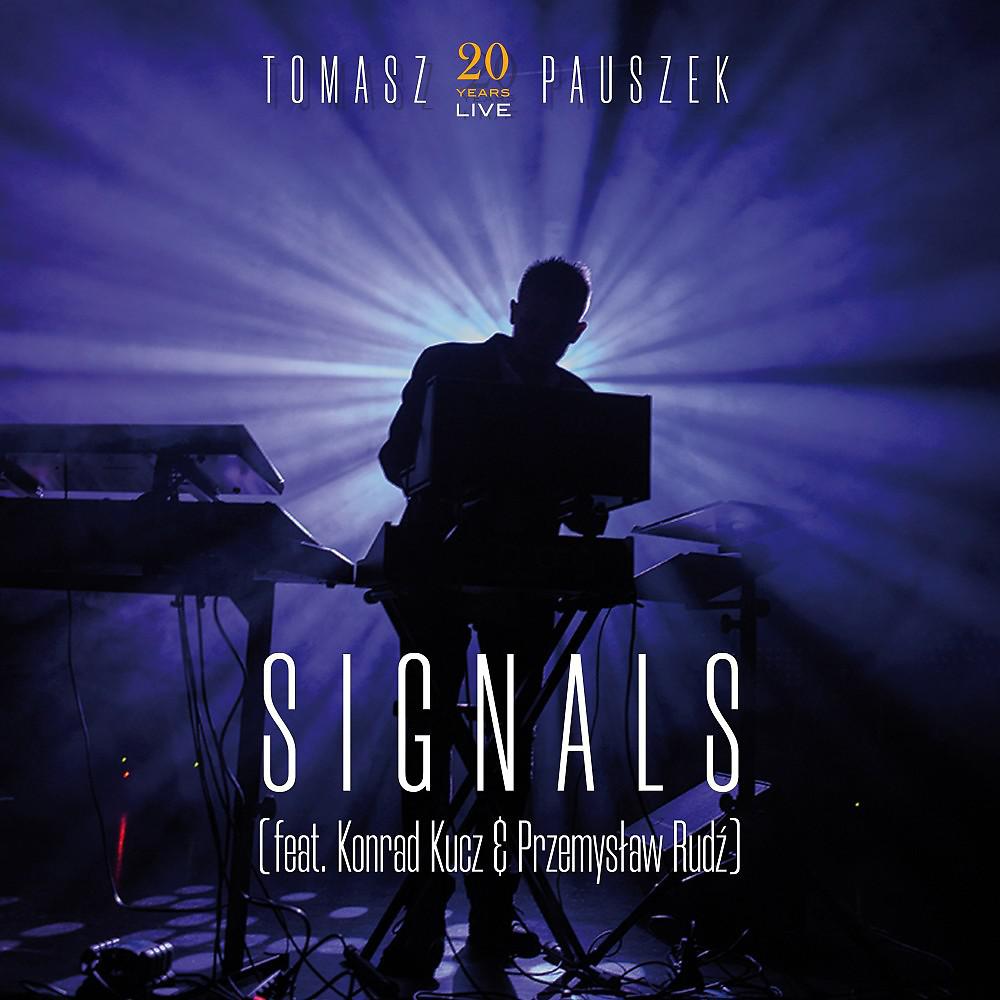 Постер альбома Signals (20 Years Live)