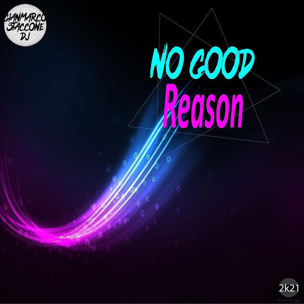 Постер альбома No Good Reason