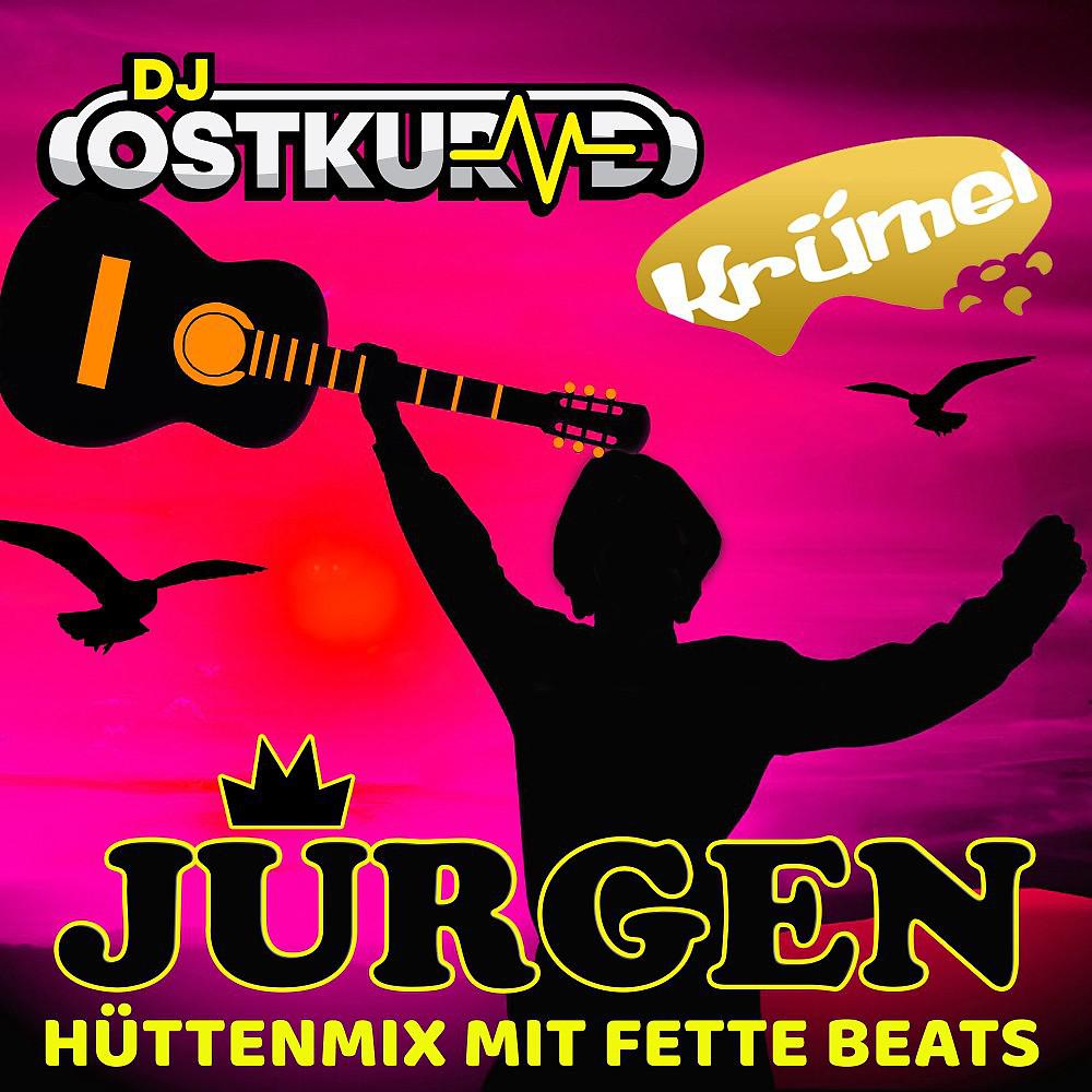 Постер альбома Jürgen (Hüttenmix mit Fette Beats)