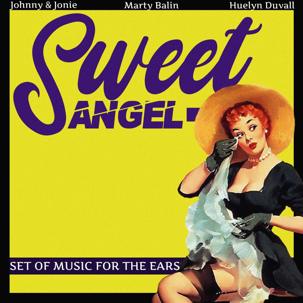 Постер альбома Sweet Angel (Set of Music for the Ears)