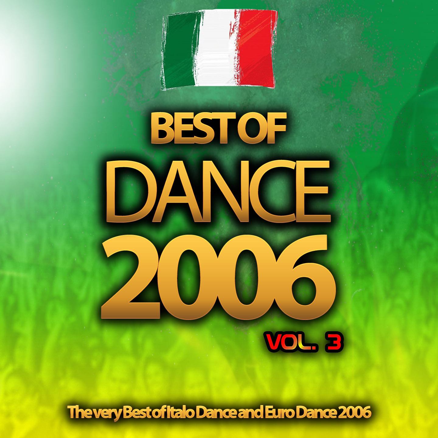 Постер альбома Best of Dance 2006, Vol. 3