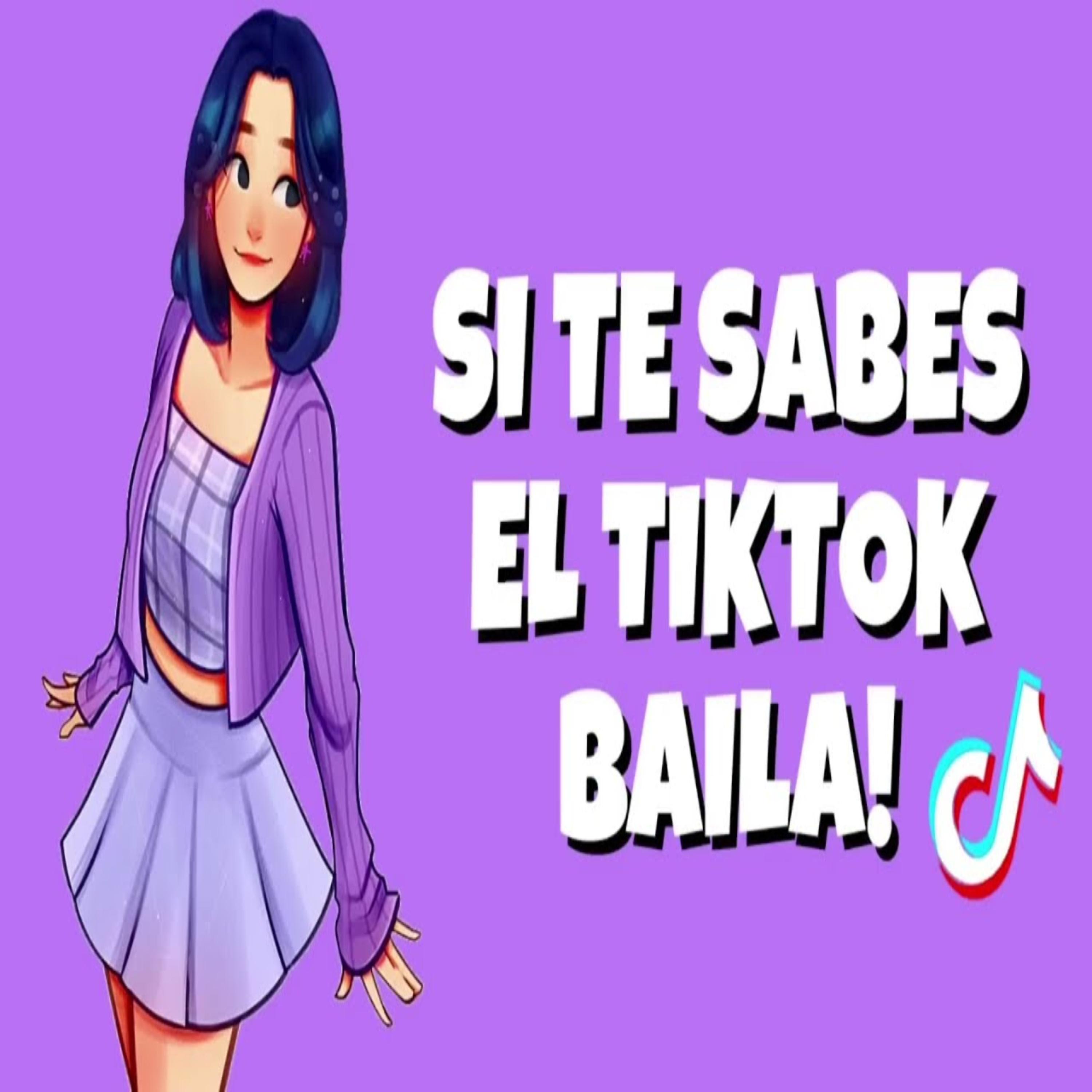 Постер альбома Baila si sabes el TikTok baila