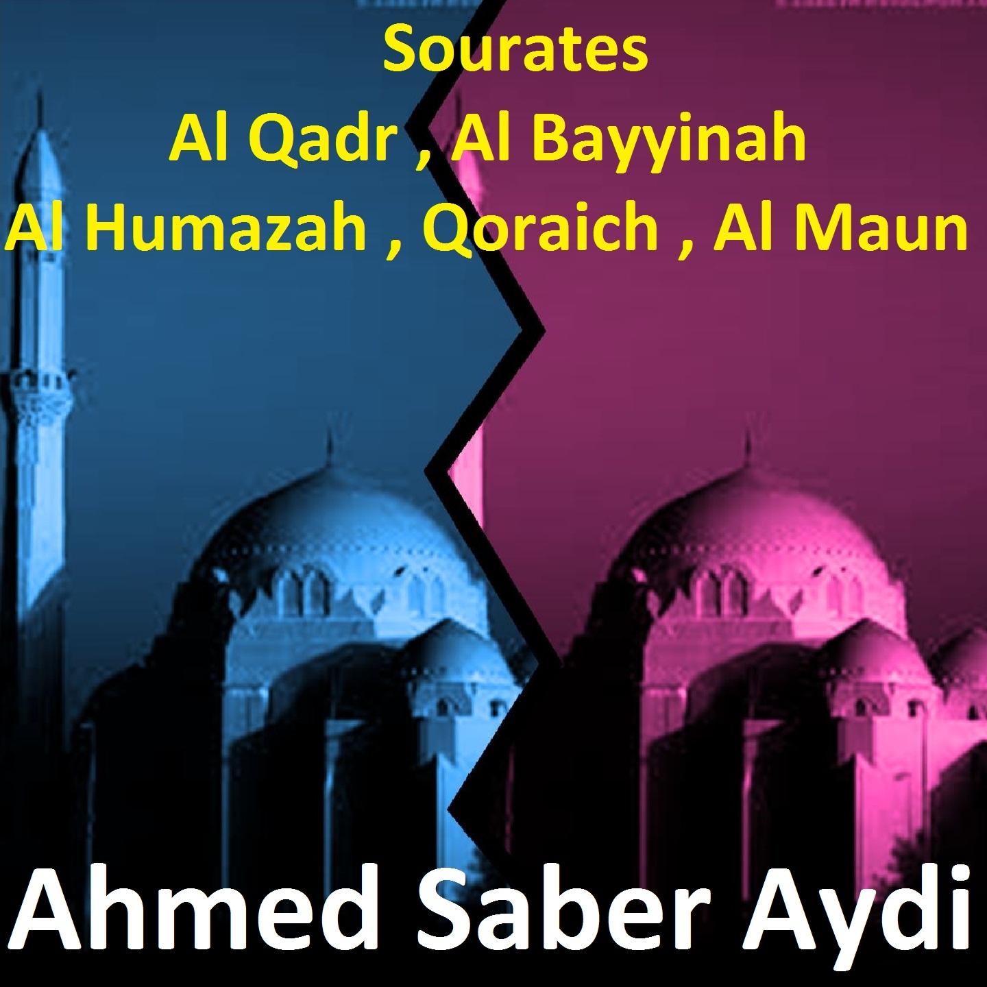 Ahmed Saber Aydi - Sourate Al Maun