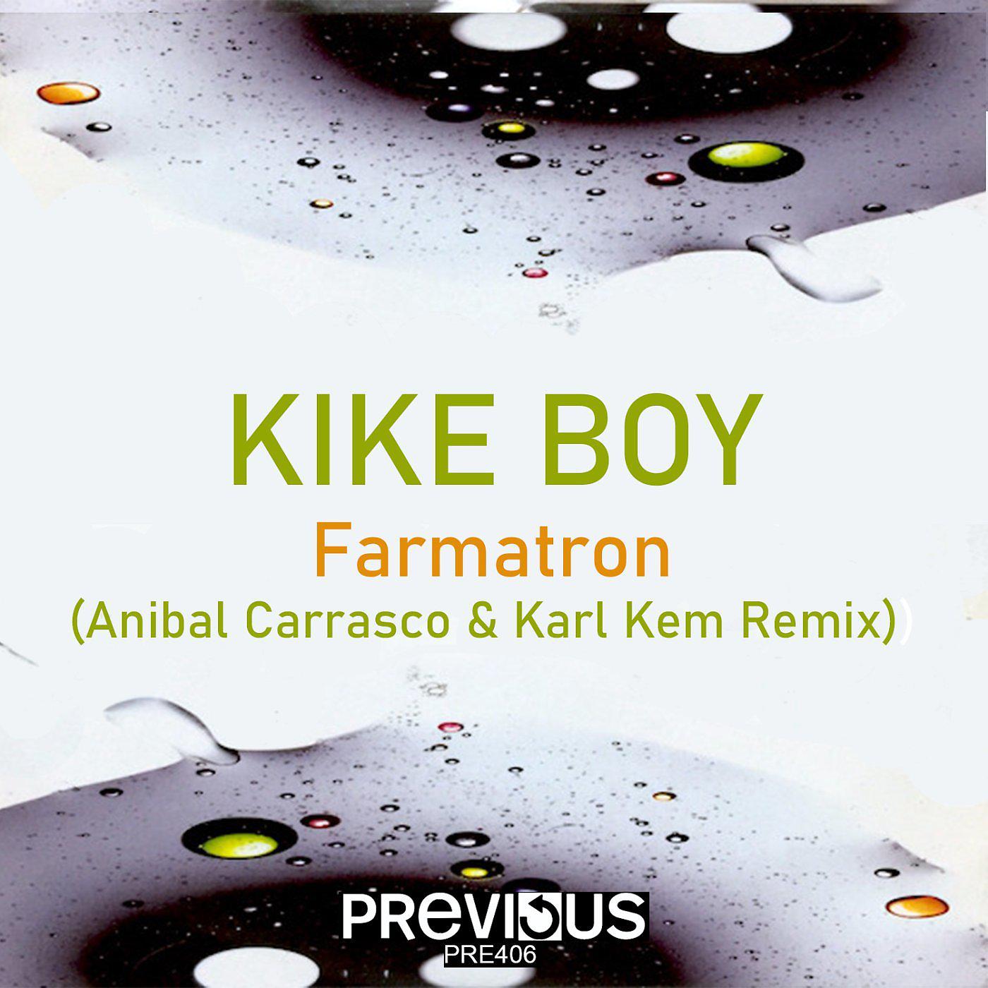 Постер альбома Farmatron (Anibal Carrasco & Karl Kem Remix)