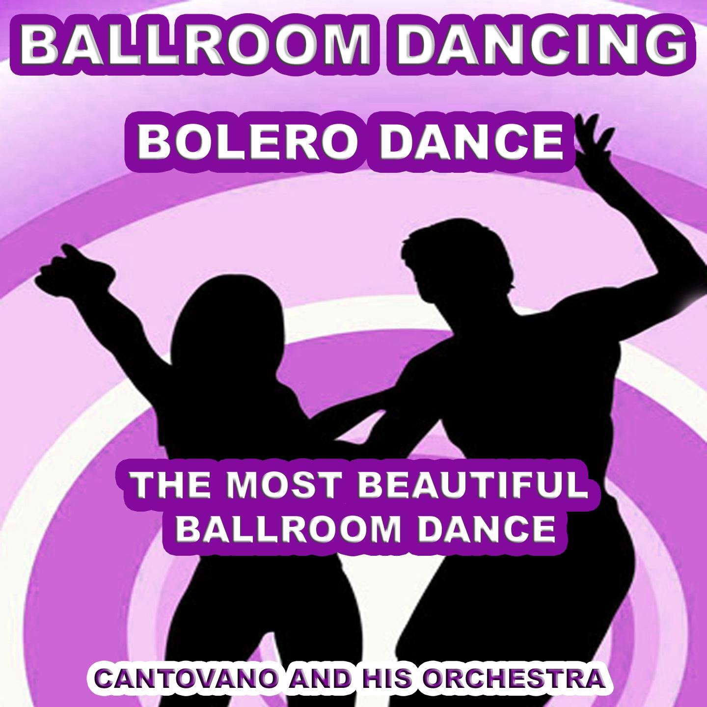 Постер альбома Ballroom Dancing: Bolero Dance