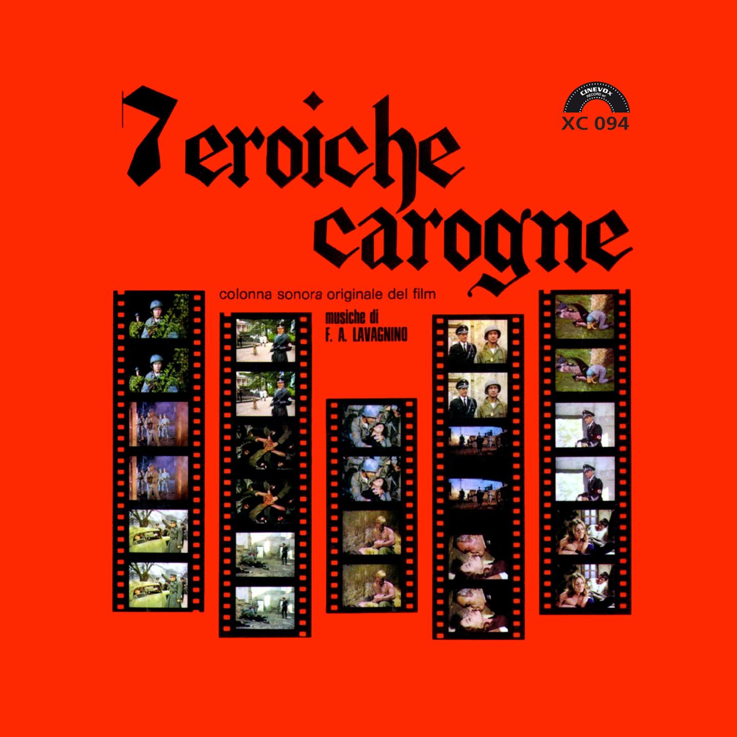 Постер альбома Sette eroiche carogne (Deluxe)