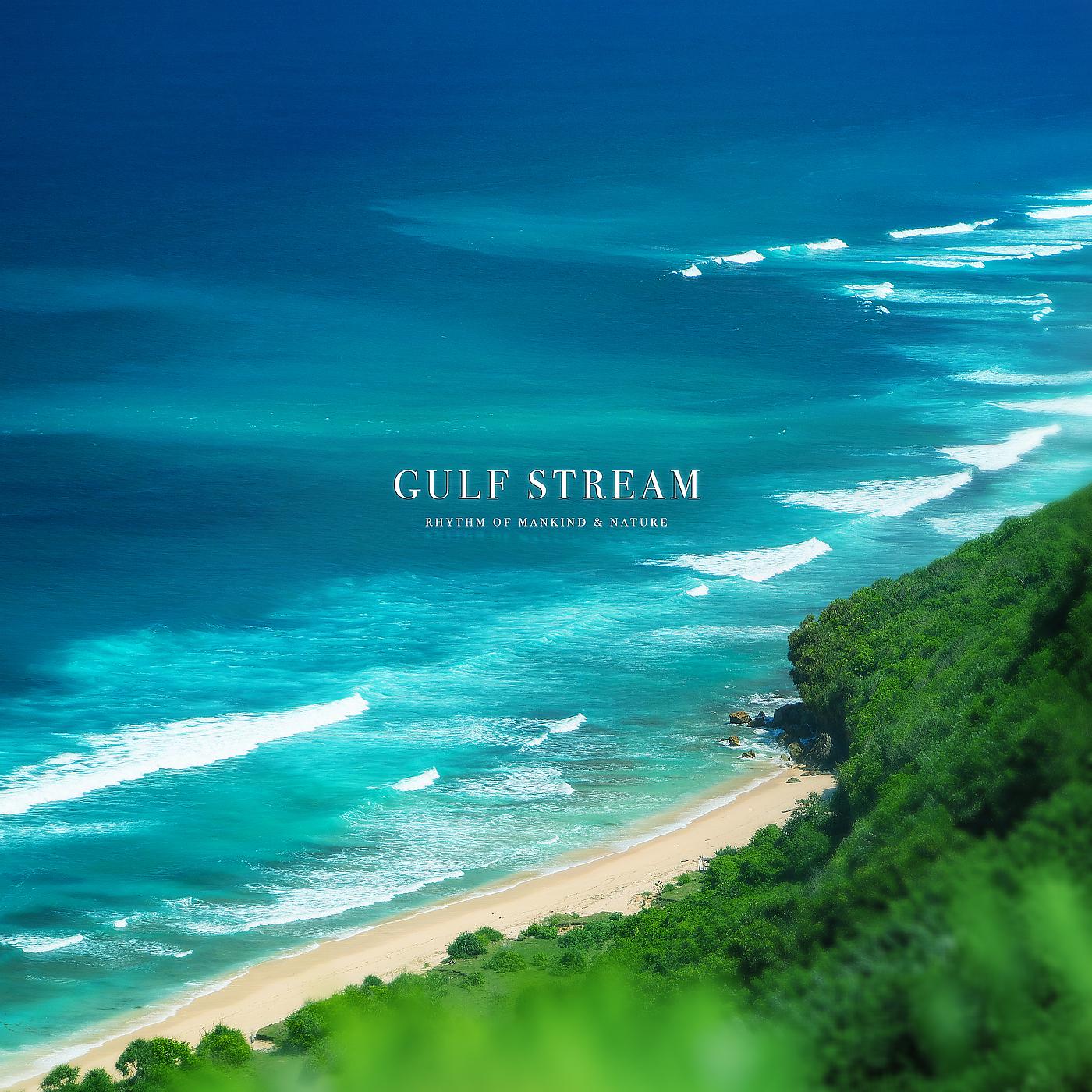 Постер альбома Gulf Stream