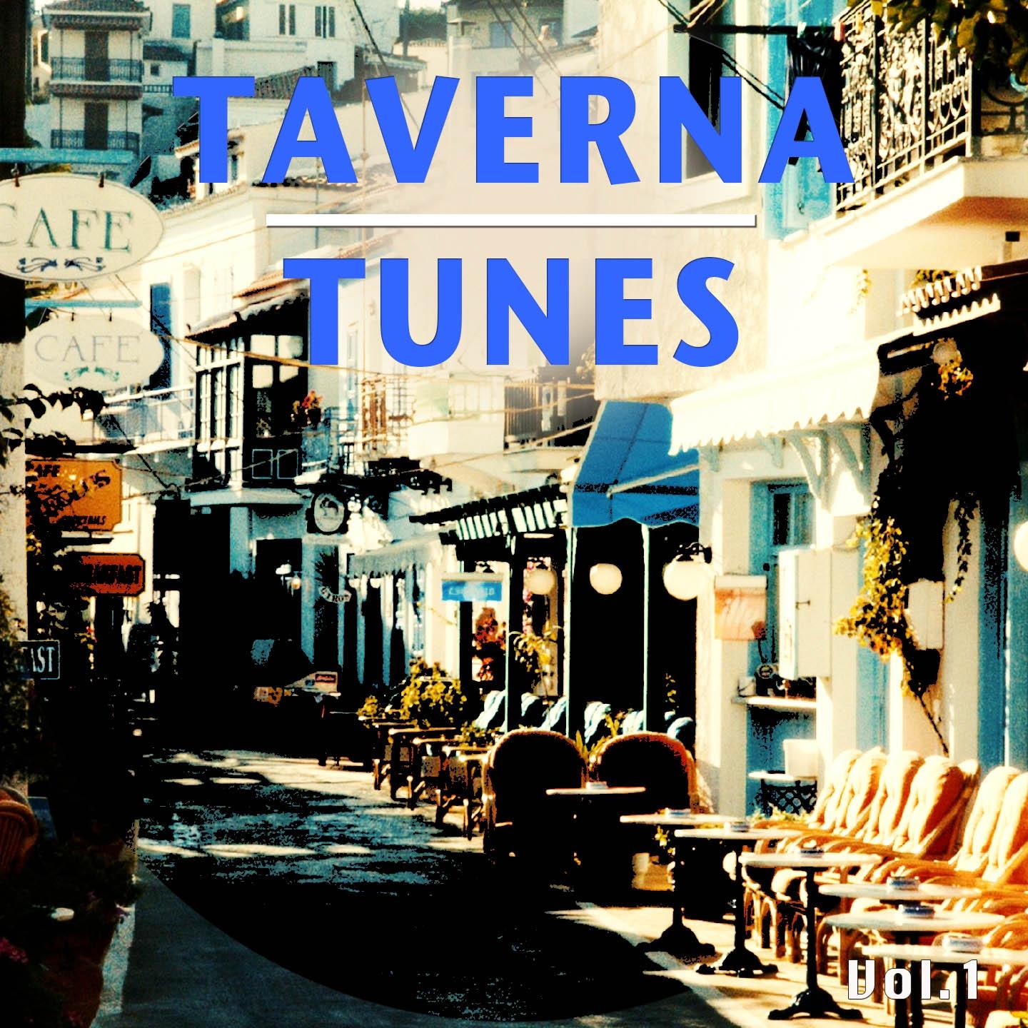 Постер альбома Taverna Tunes, Vol. 1