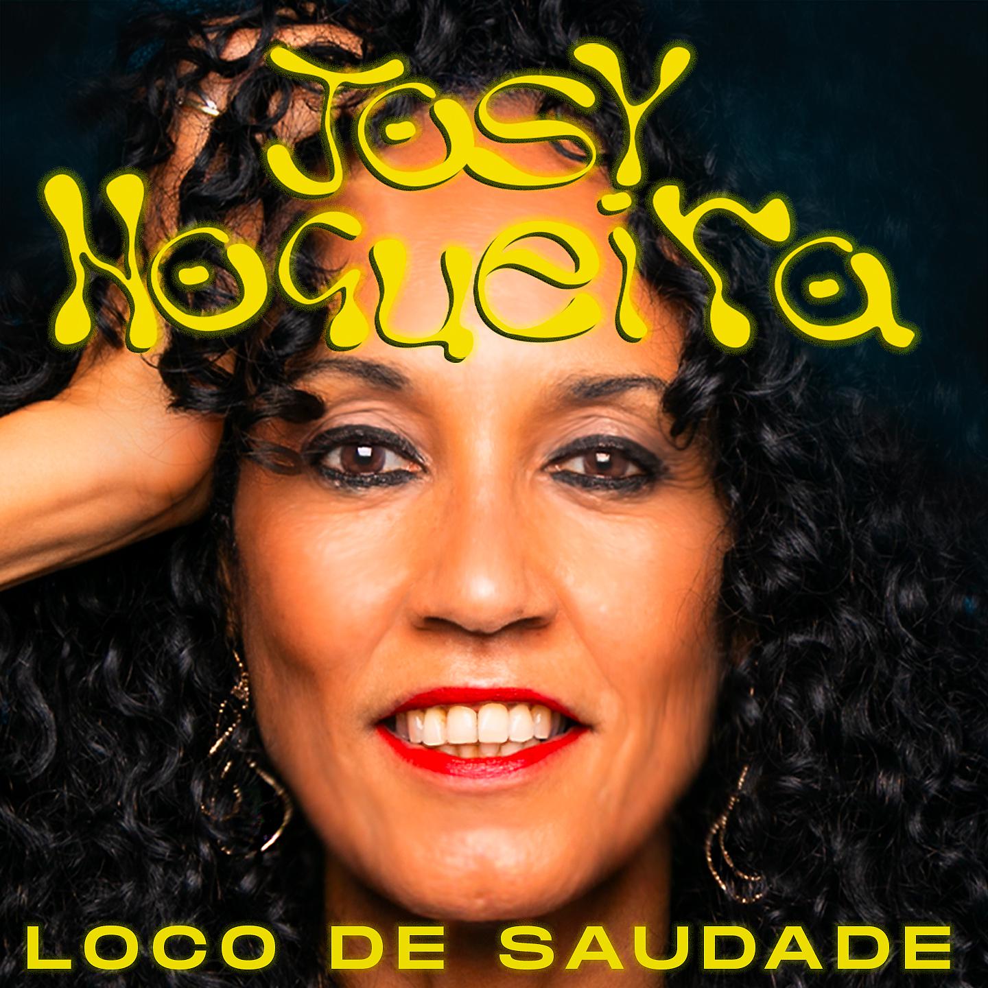 Постер альбома Loco de Saudade