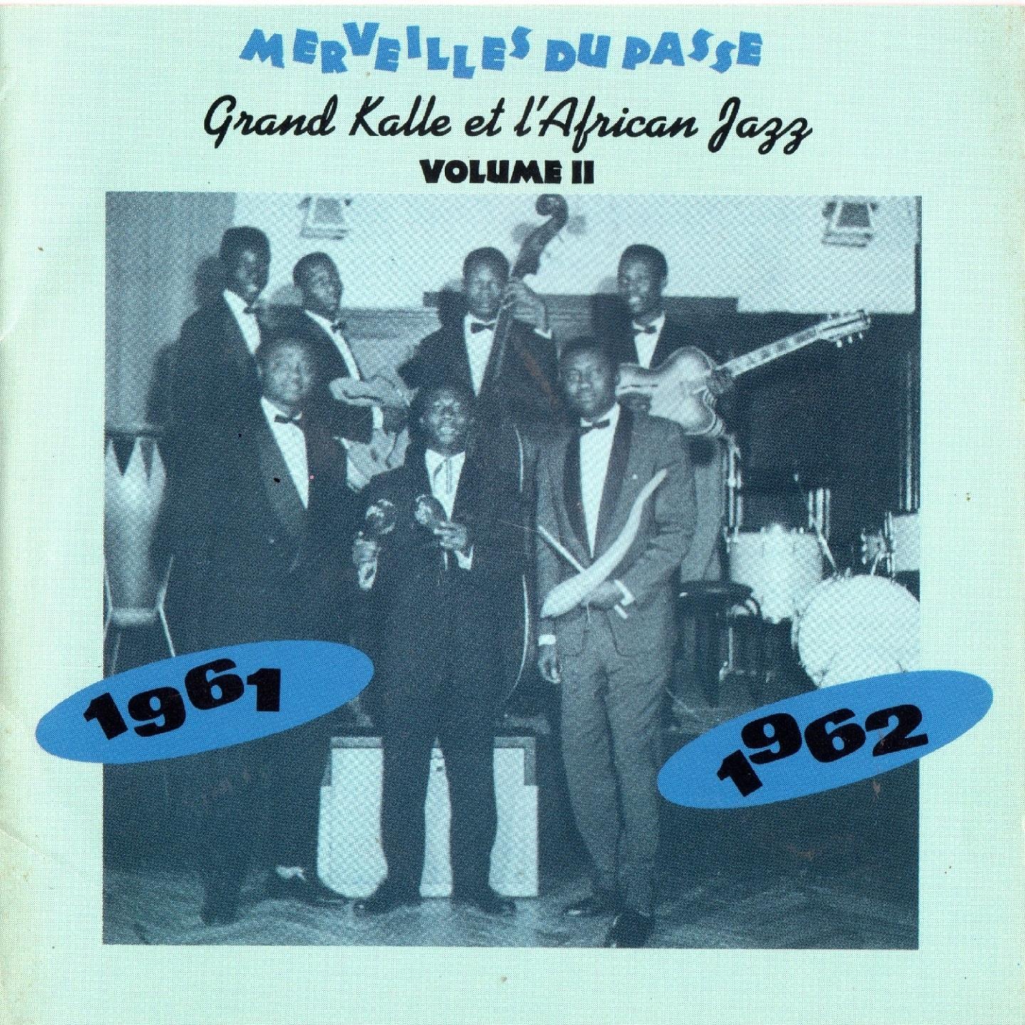 Постер альбома Grand Kalle et l'African Jazz 1961-1962