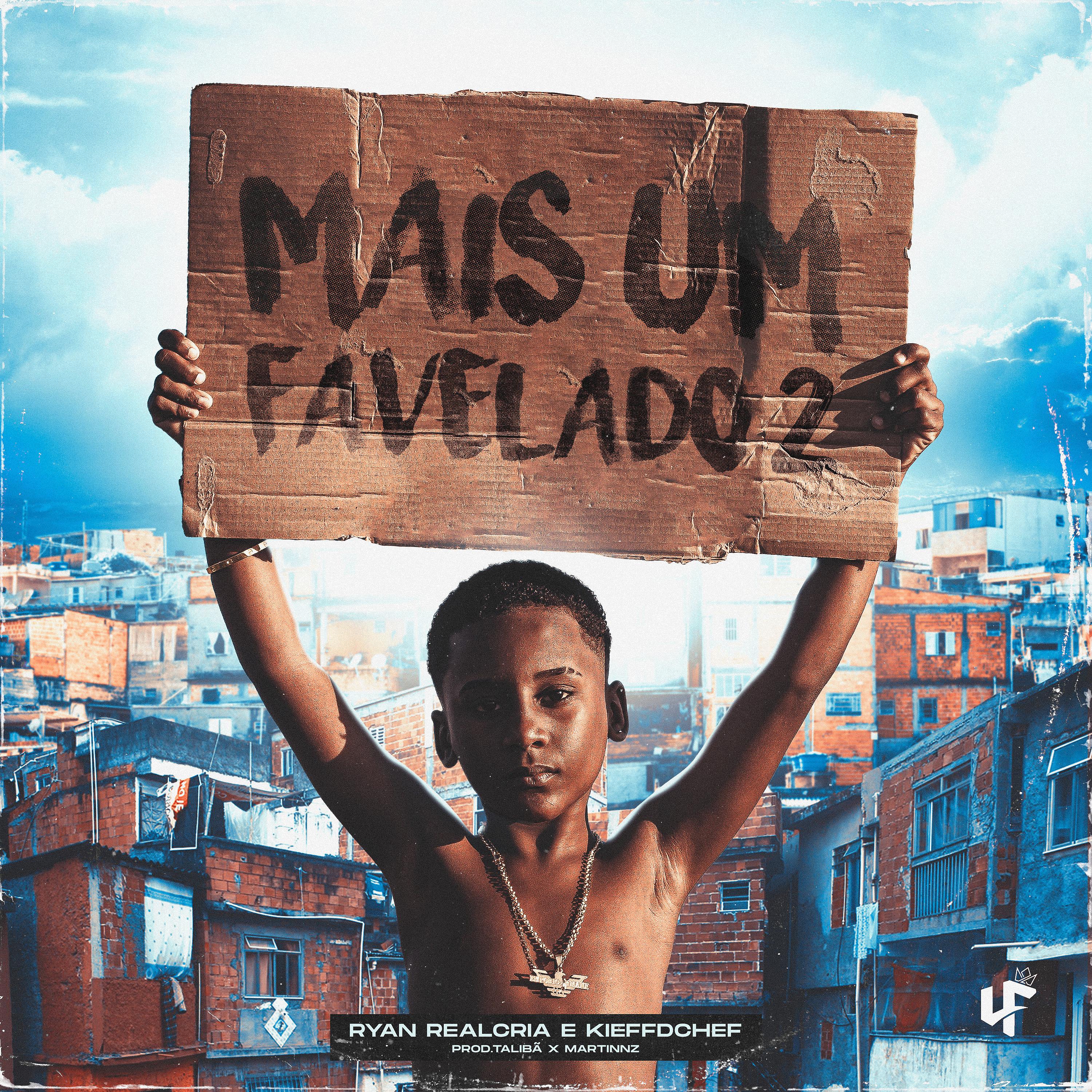 Постер альбома Mais um Favelado 2