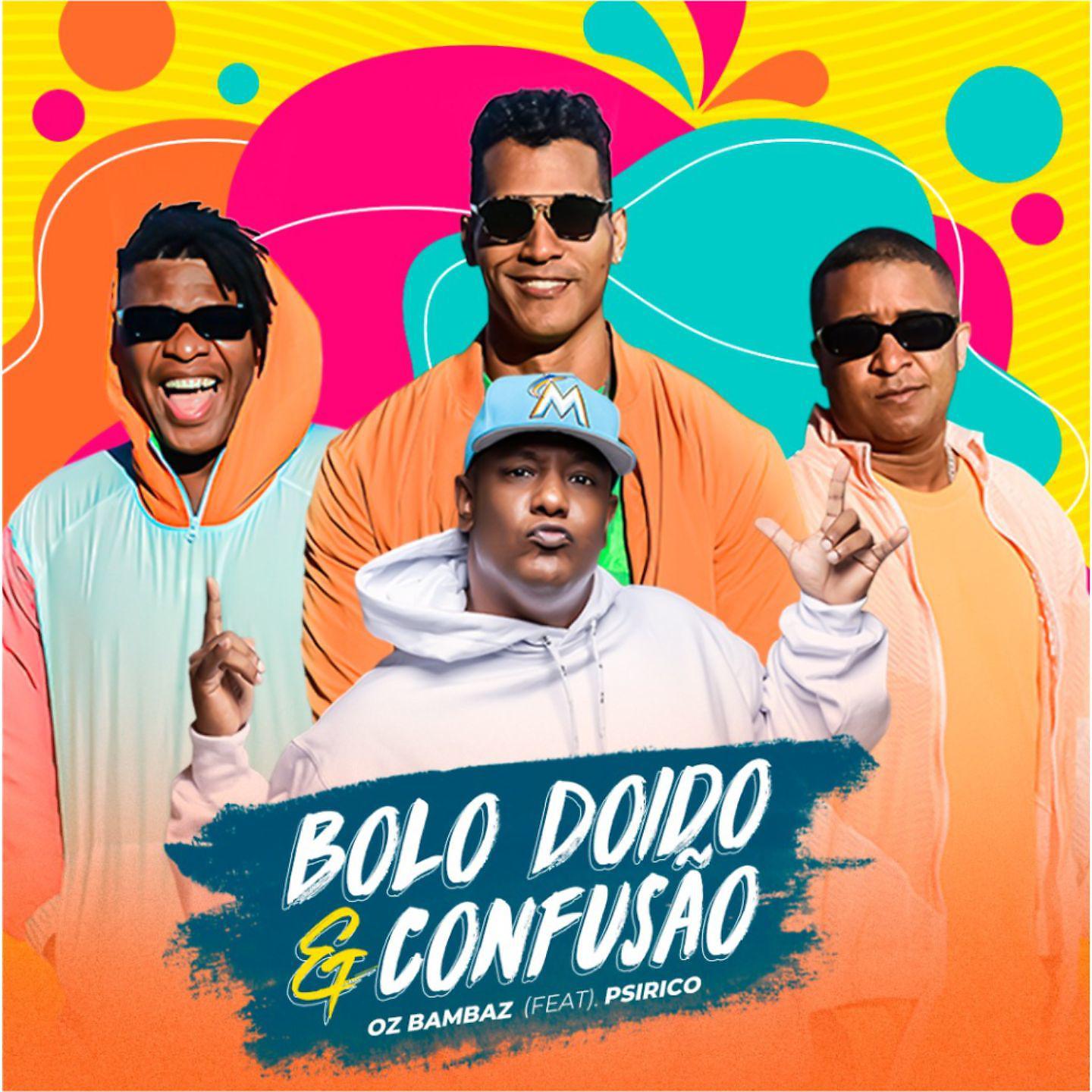 Постер альбома Bolo Doido e Confusão