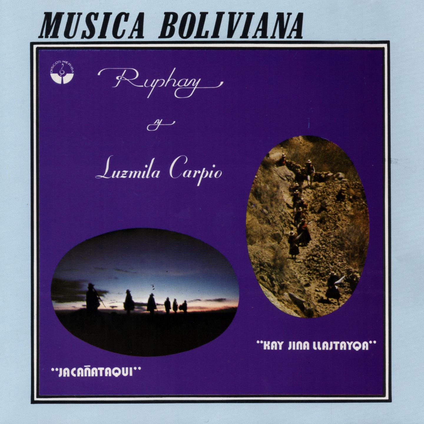 Постер альбома Ruphay y Luzmila Carpio