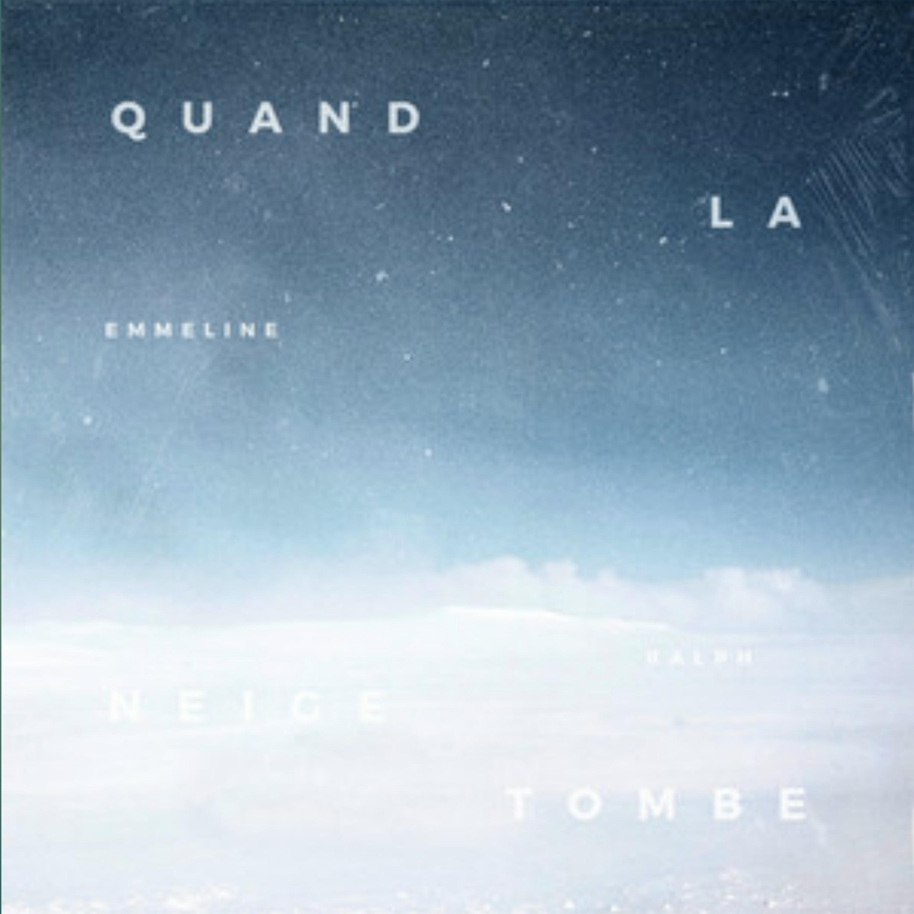 Постер альбома Quand la neige tombe