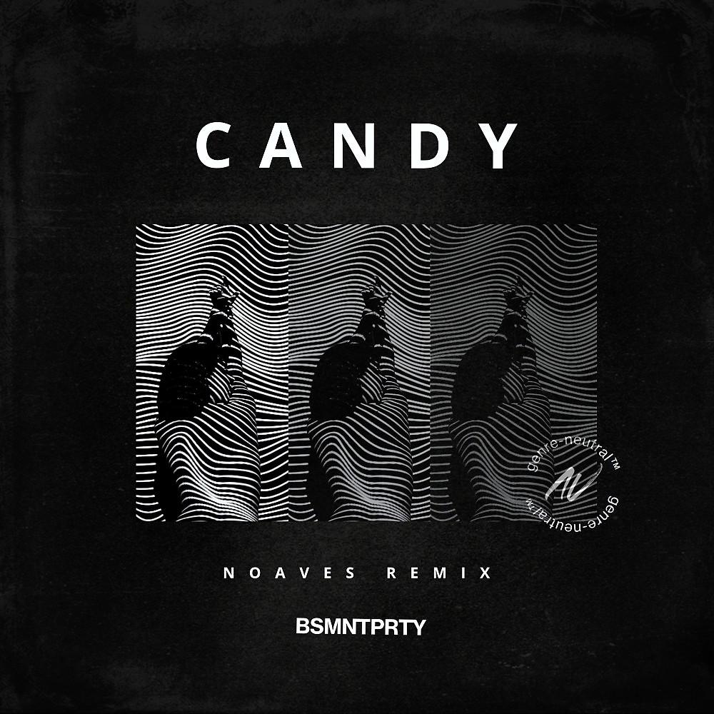 Постер альбома Candy (NOAVES Remix)