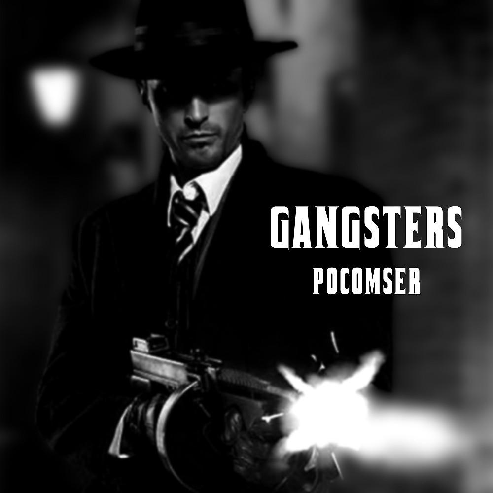 Постер альбома Gangsters