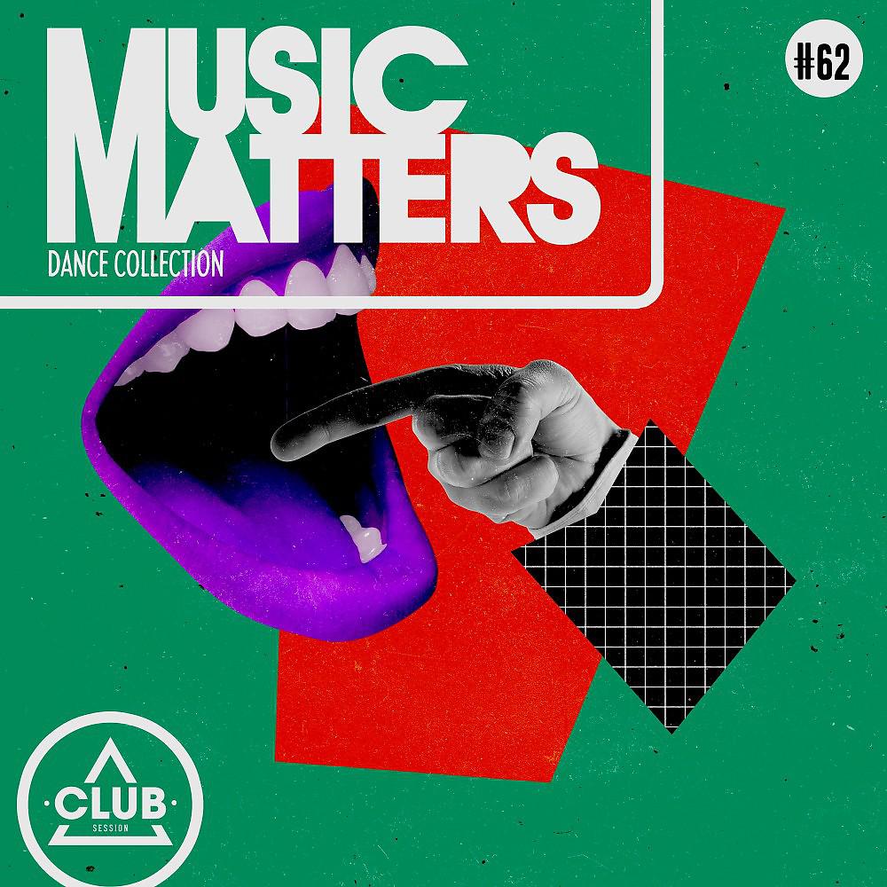 Постер альбома Music Matters: Episode 62