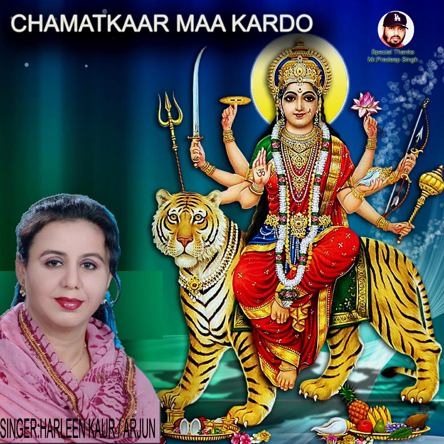 Harleen Kaur - Chamatkaar Maa Kardo