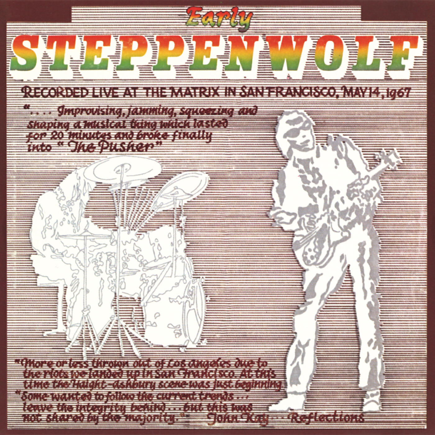 Steppenwolf - The Pusher (Live at The Matrix, San Francisco/1967)
