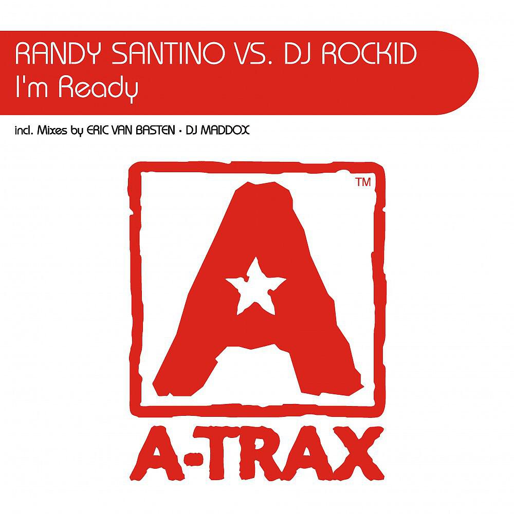 Randy Santino Vs. DJ Rockid - I'm Ready (Original Mix)