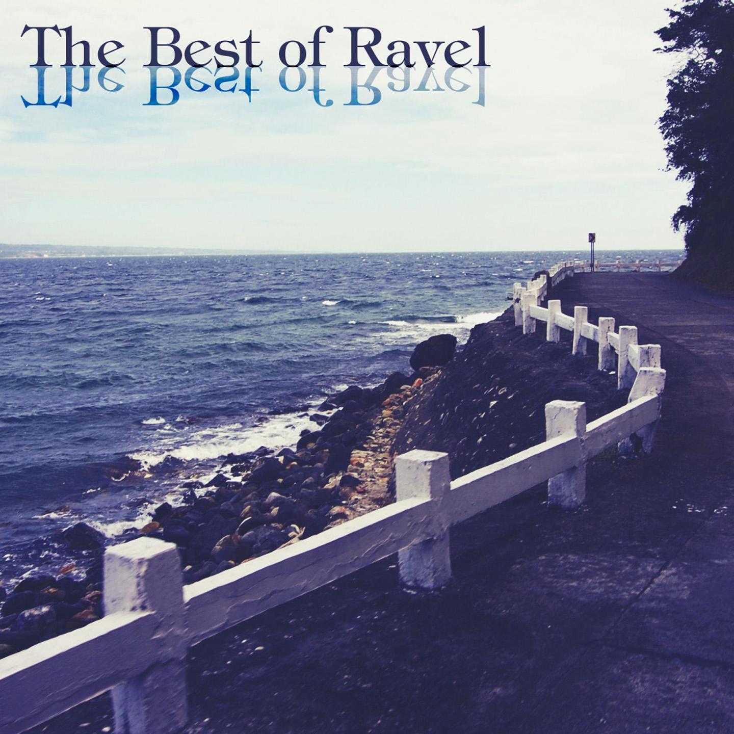 Постер альбома The Best of  Ravel
