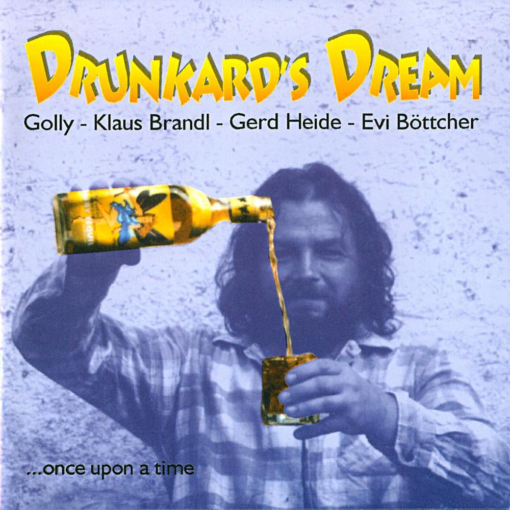 Постер альбома Drunkard's Dream