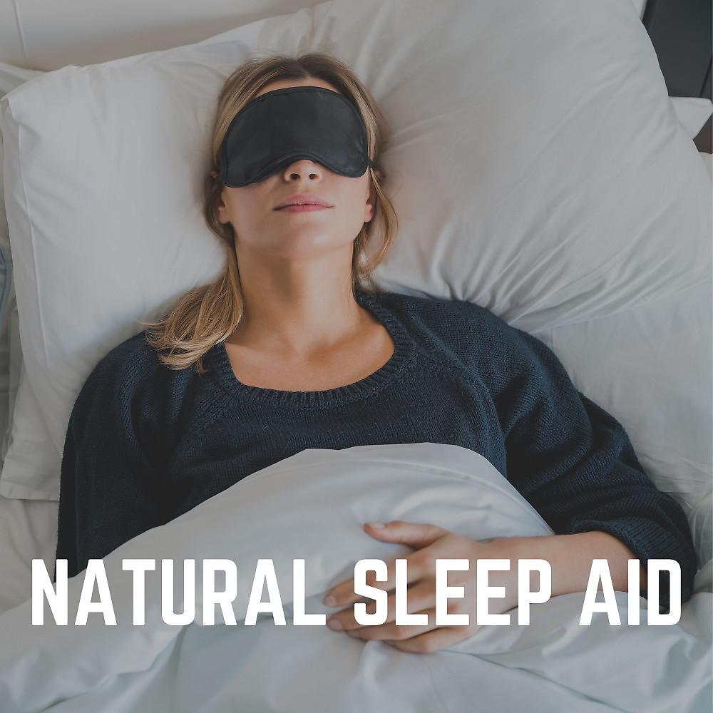 Постер альбома Natural Sleep Aid