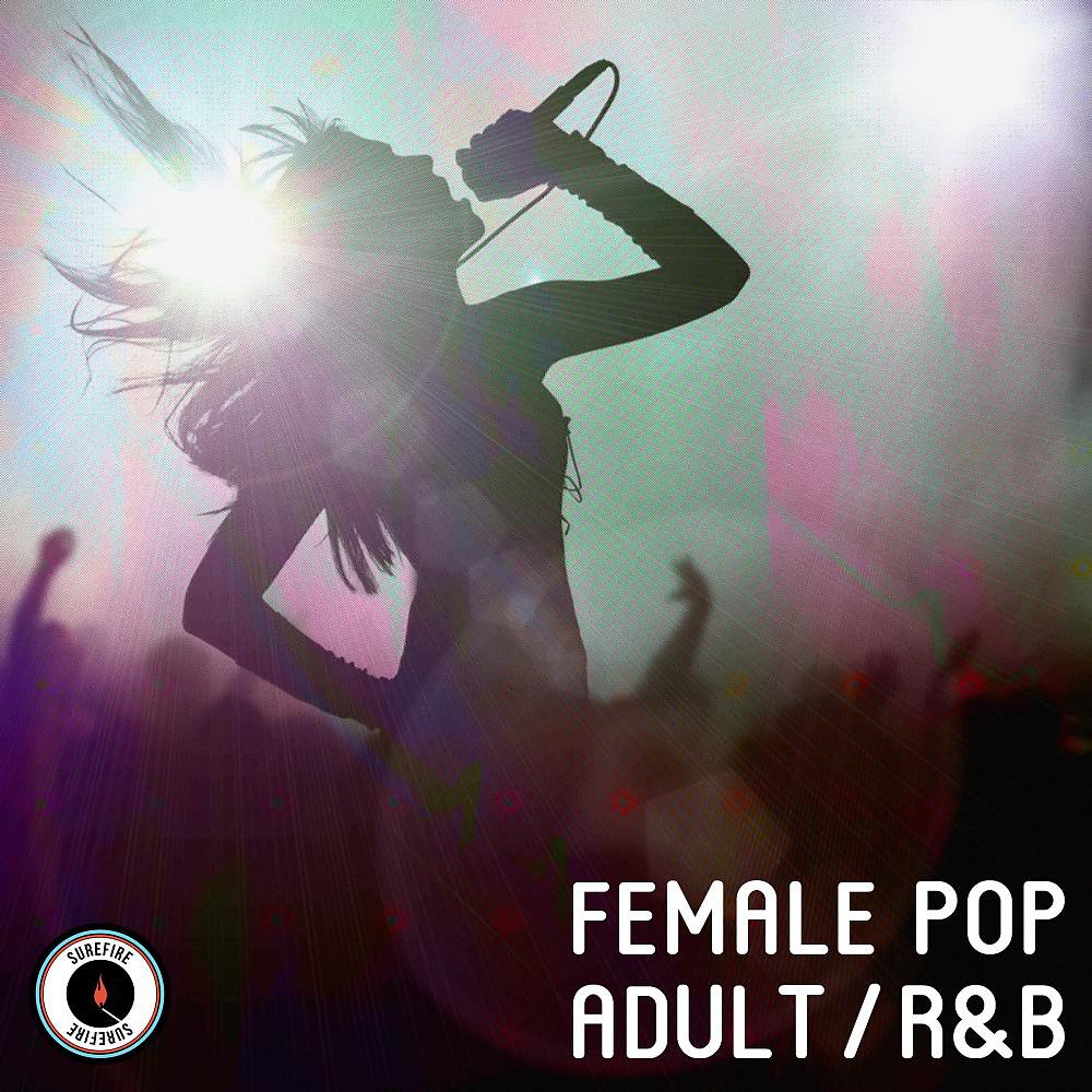 Постер альбома Female Pop / Adult / R&B