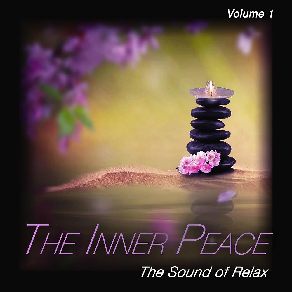 Постер альбома The Inner Peace, Vol. 1 (The Sound of Relax)