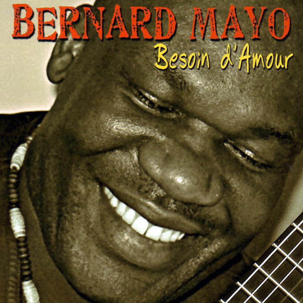 Bernard Mayo - Flamme Eternelle