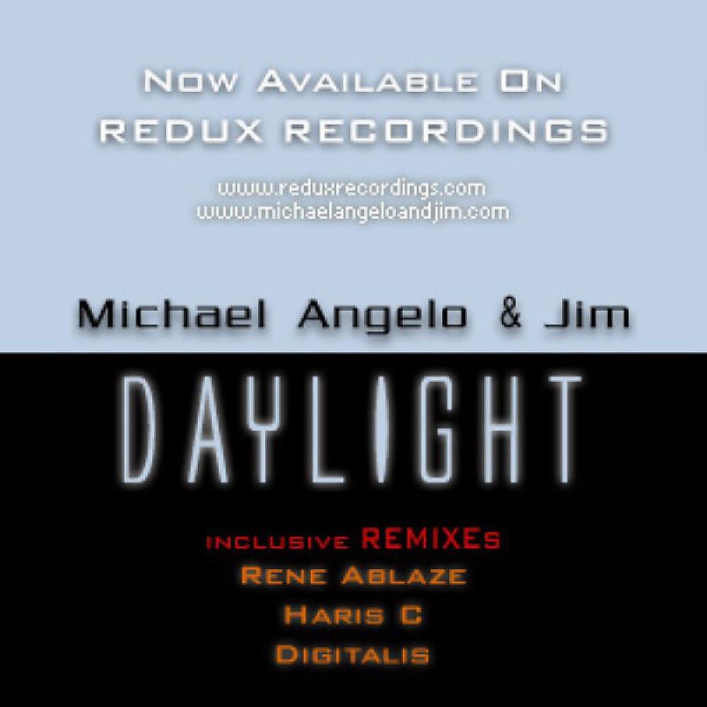 Michael Angelo & Jim - Daylight (Haris C Remix)